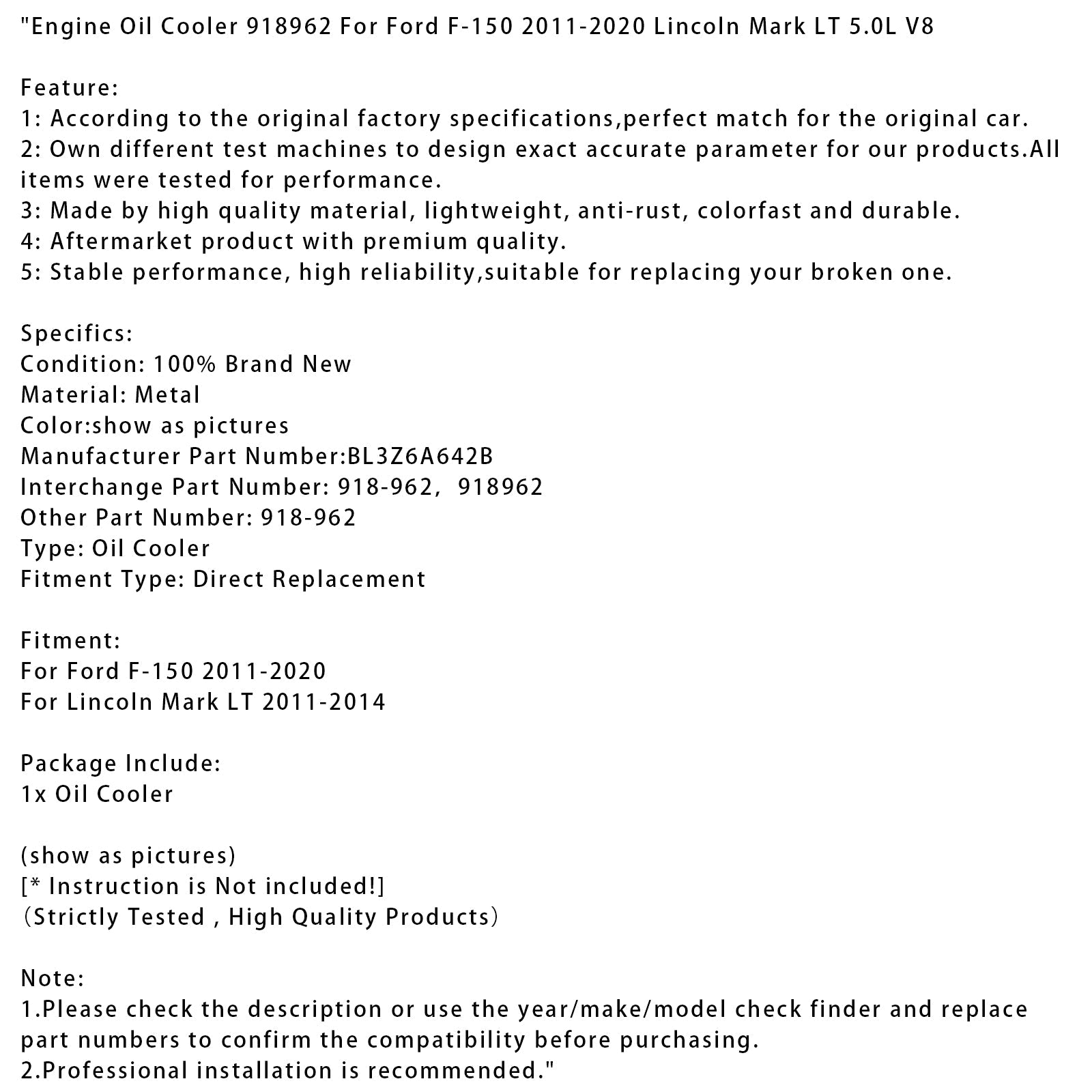 Radiatore dell'olio motore per Lincoln Mark LT (2011-2014) 918962 BL3Z6A642B