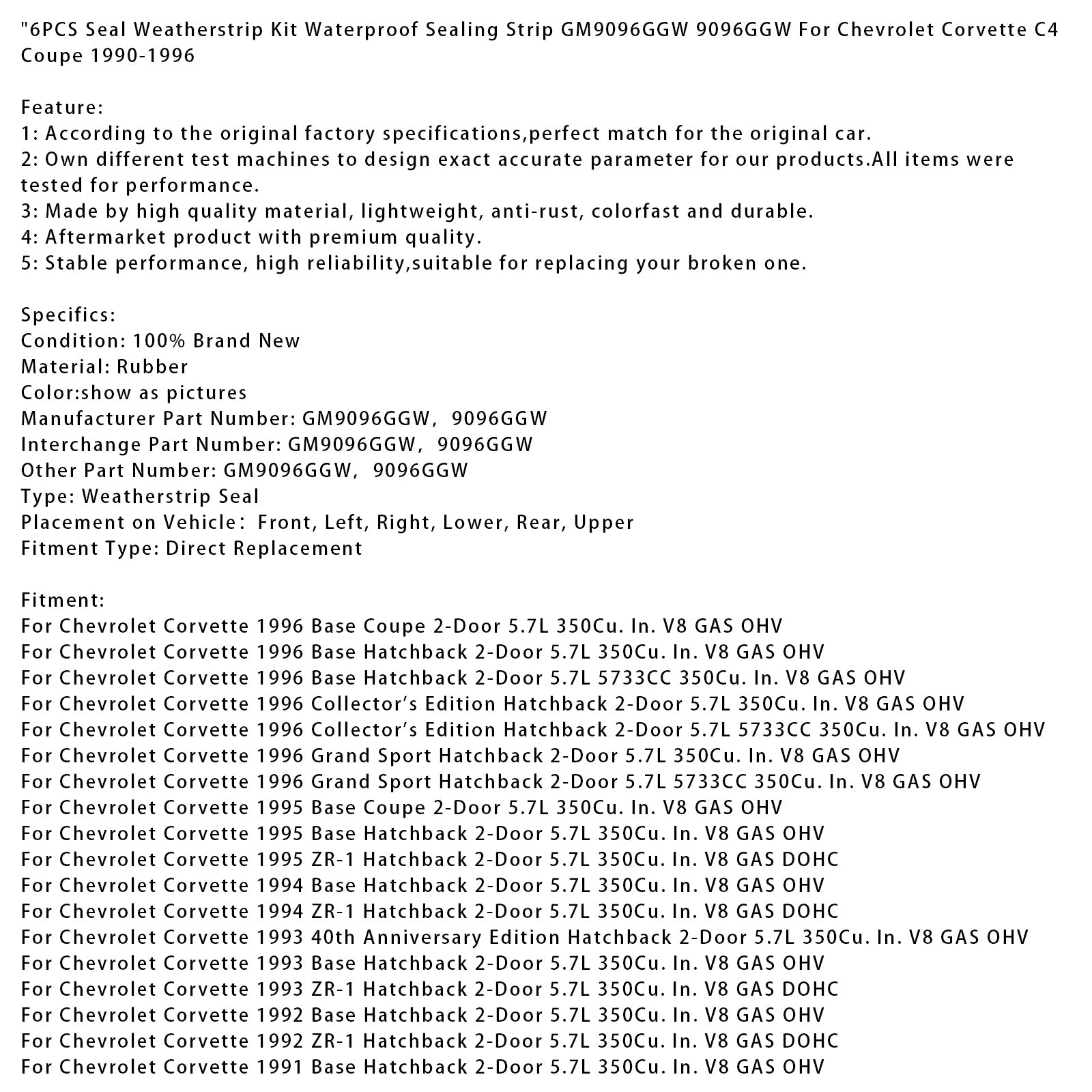 Kit de joint d'étanchéité étanche pour Chevrolet Corvette C4 Coupé (1984-1996) 9096GGW
