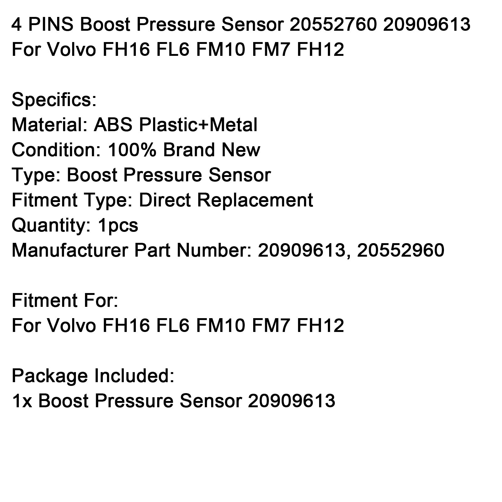 Capteur de pression de suralimentation 4 broches pour Volvo FH16 FL6 FM10 FM7 FH12 20552760 20909613