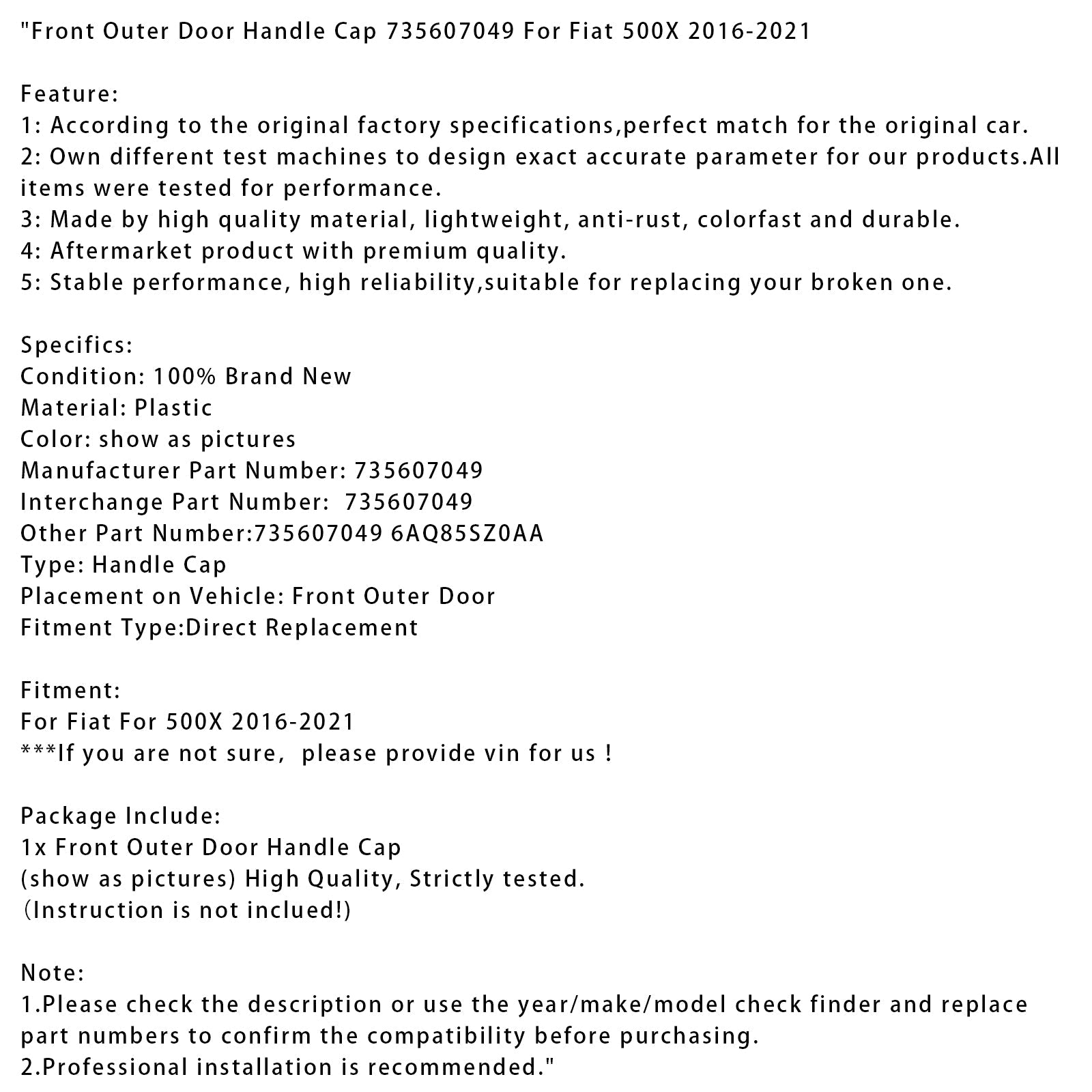 Capuchon de poignée de porte extérieure avant Fiat 500X 2016-2021 735607049