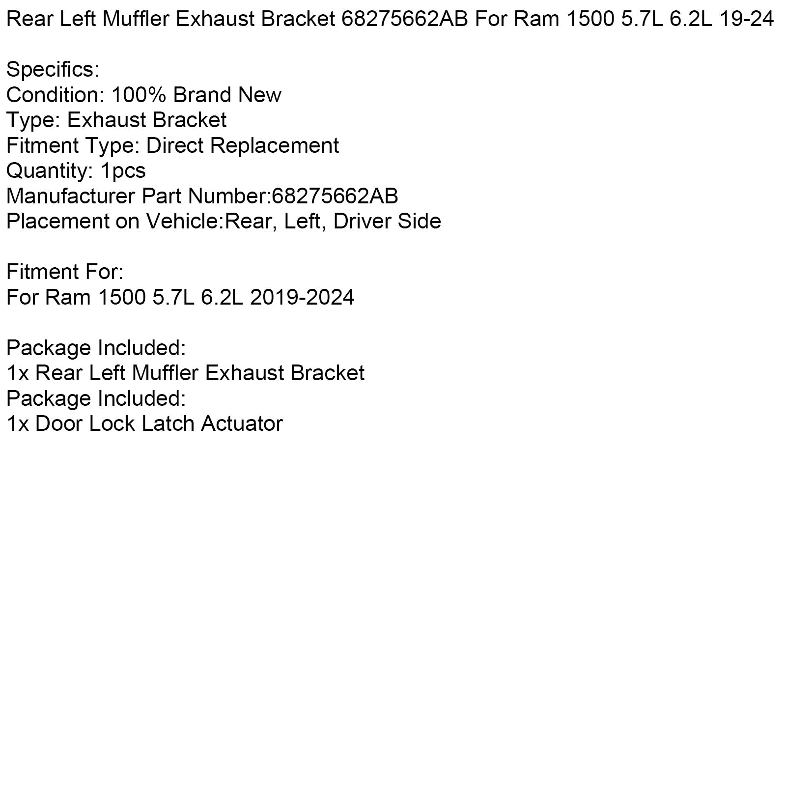 Supporto d&Scarico posteriore sinistro per Ram 1500 5.7L 6.2L 2019-2024 68275662AB