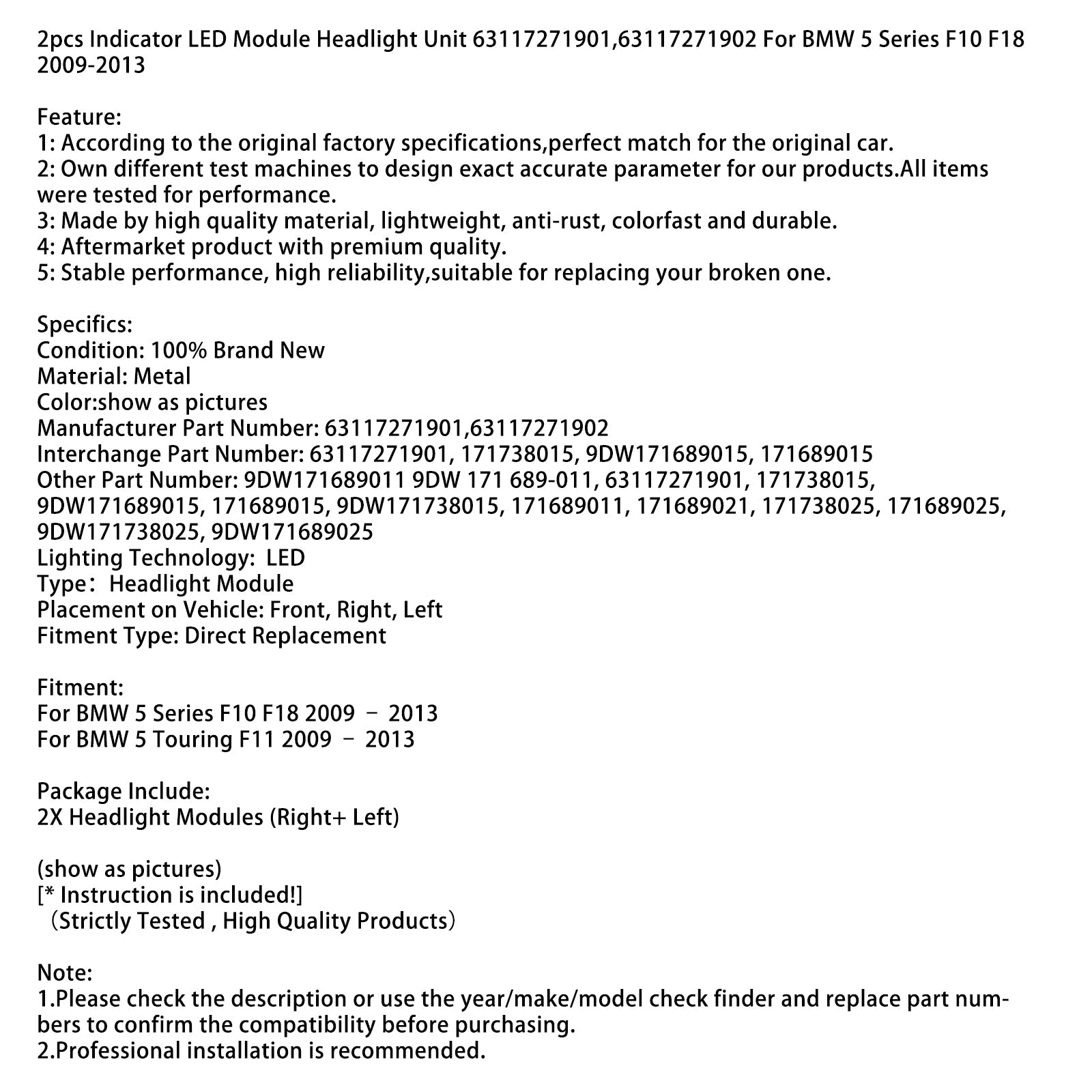 Módulo de indicadores LED para BMW 5 Series 5 Touring F11 2009-2013 Faros (2 habitaciones)