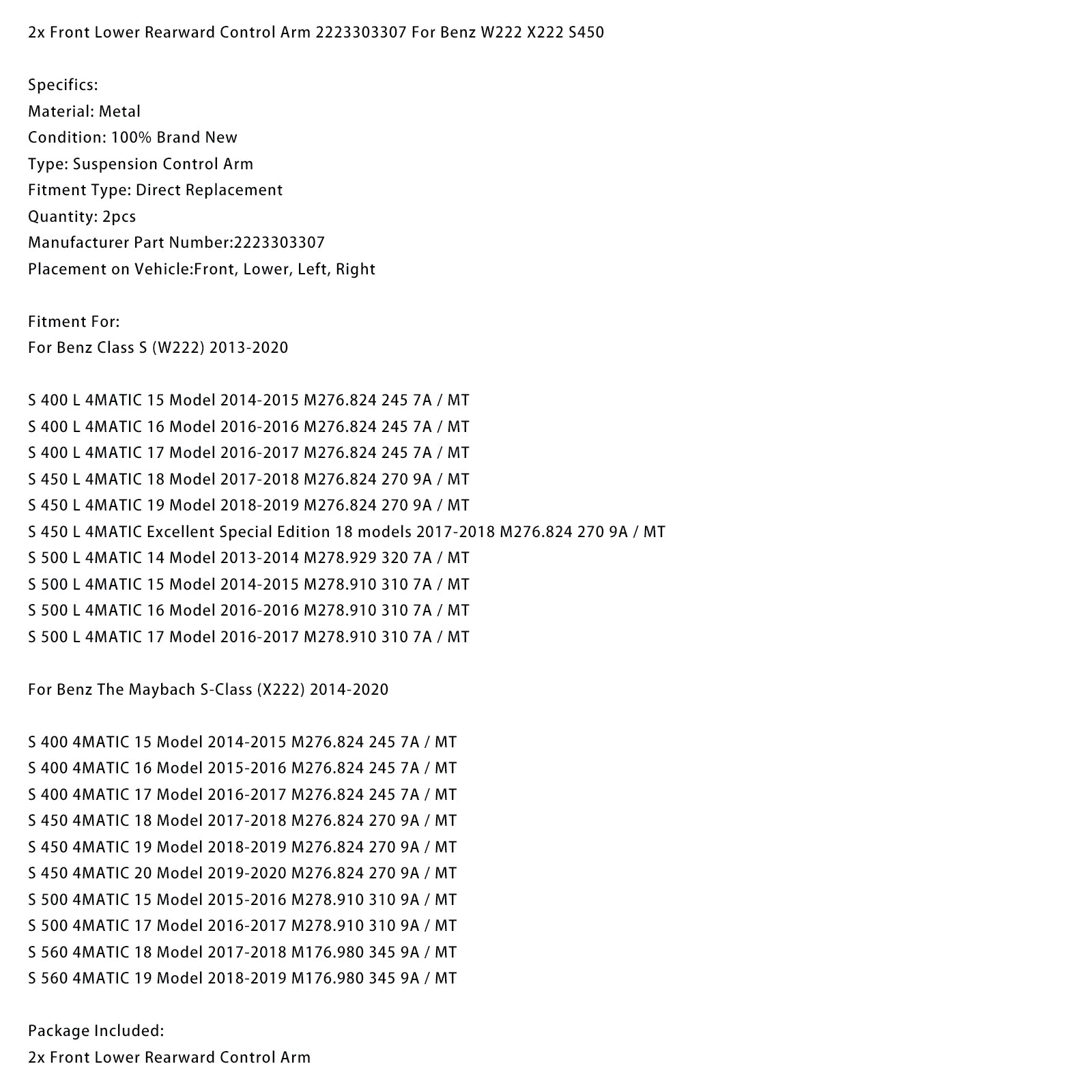 2013-2017 Mercedes-Benz Classe S (W222) S 500 L 4MATIC M278.929 320 7A / MT 2x Bras de suspension inférieurs avant arrière gauche + droit 2223303307