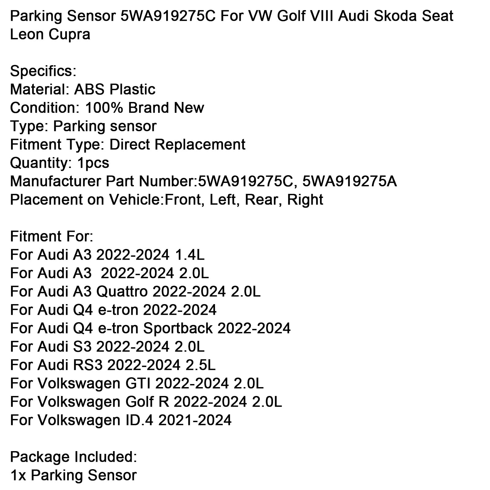 Sensor de estacionamiento 5WA919275C para VW Golf VIII, Audi, Skoda, Seat, Leon, Cupra