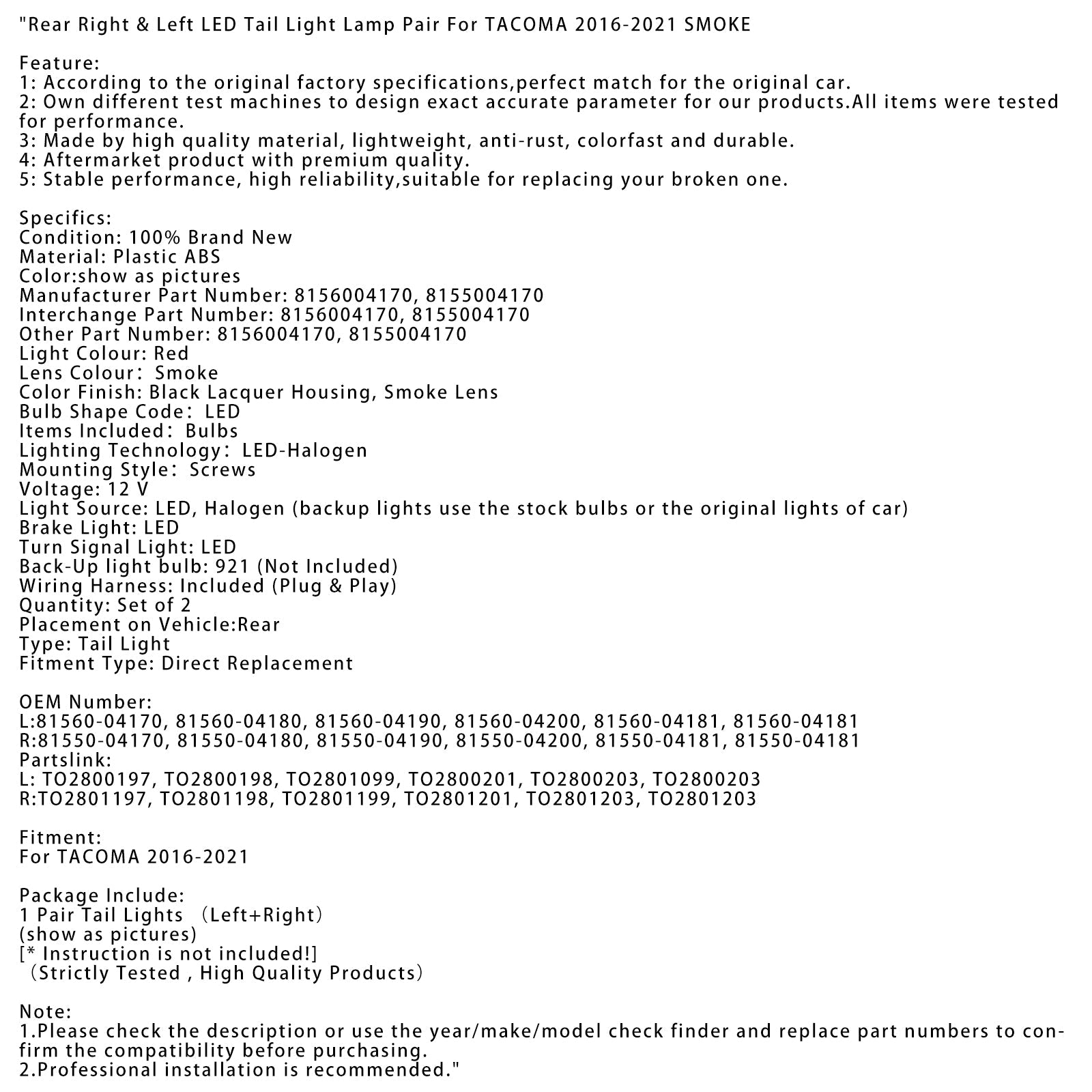 Paire de feux arrière à LED droit et gauche TACOMA 2016-2021 FUMÉE 8156004170 81560-04180