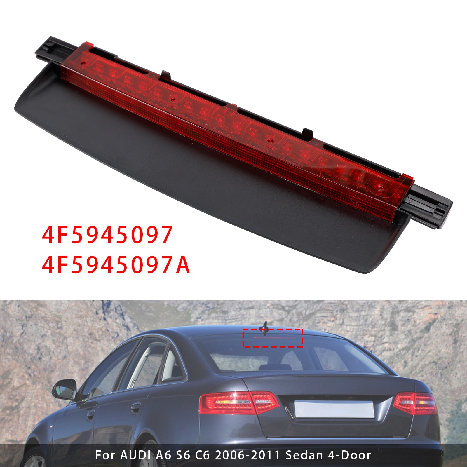 LED Third Brake Light Stop Lamp 4F5945097 Pour AUDI A6 S6 C6 06-11 Sedan 4-Door
