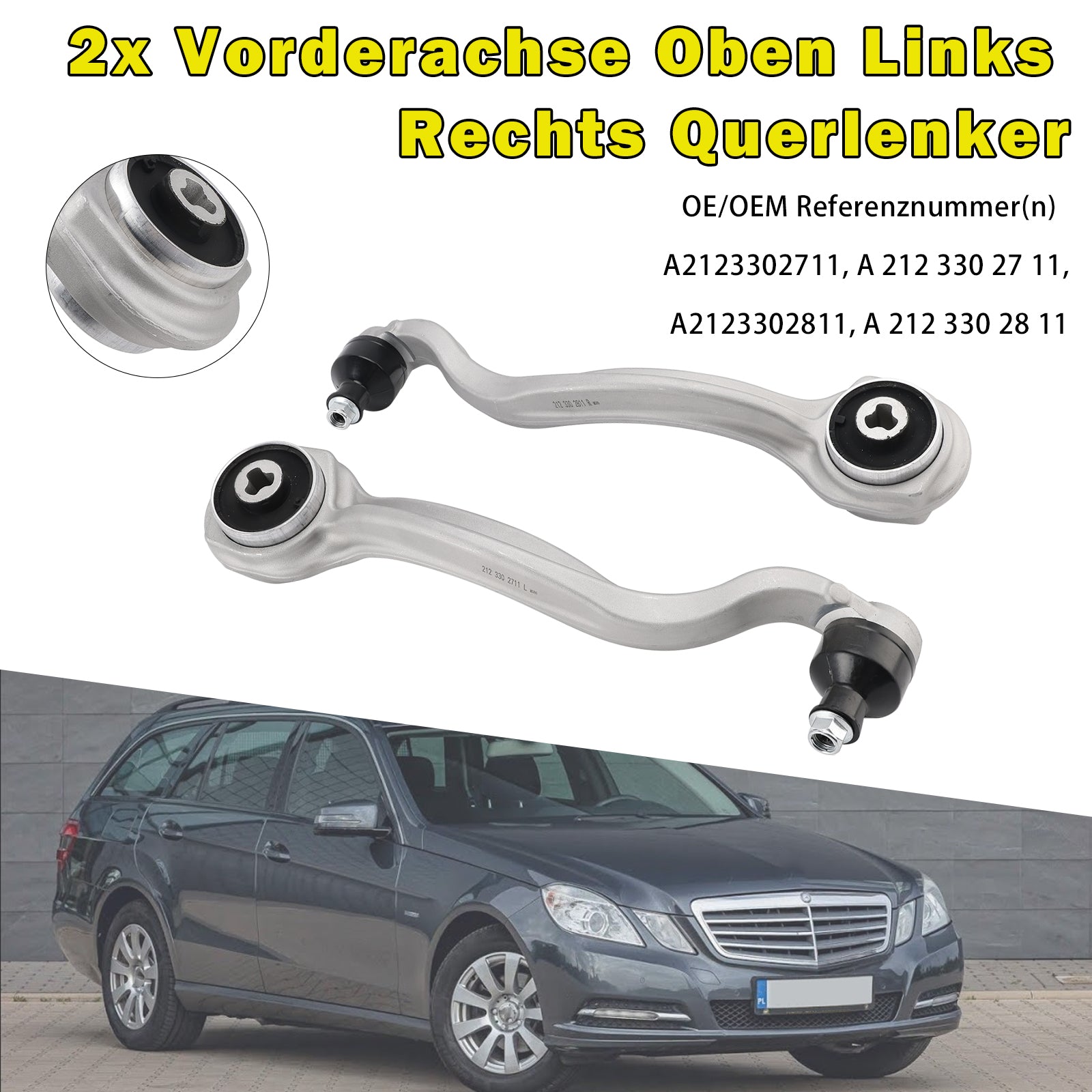 Bras supérieurs de l'essieu avant 2123302811 Pour Mercedes E-Class W212