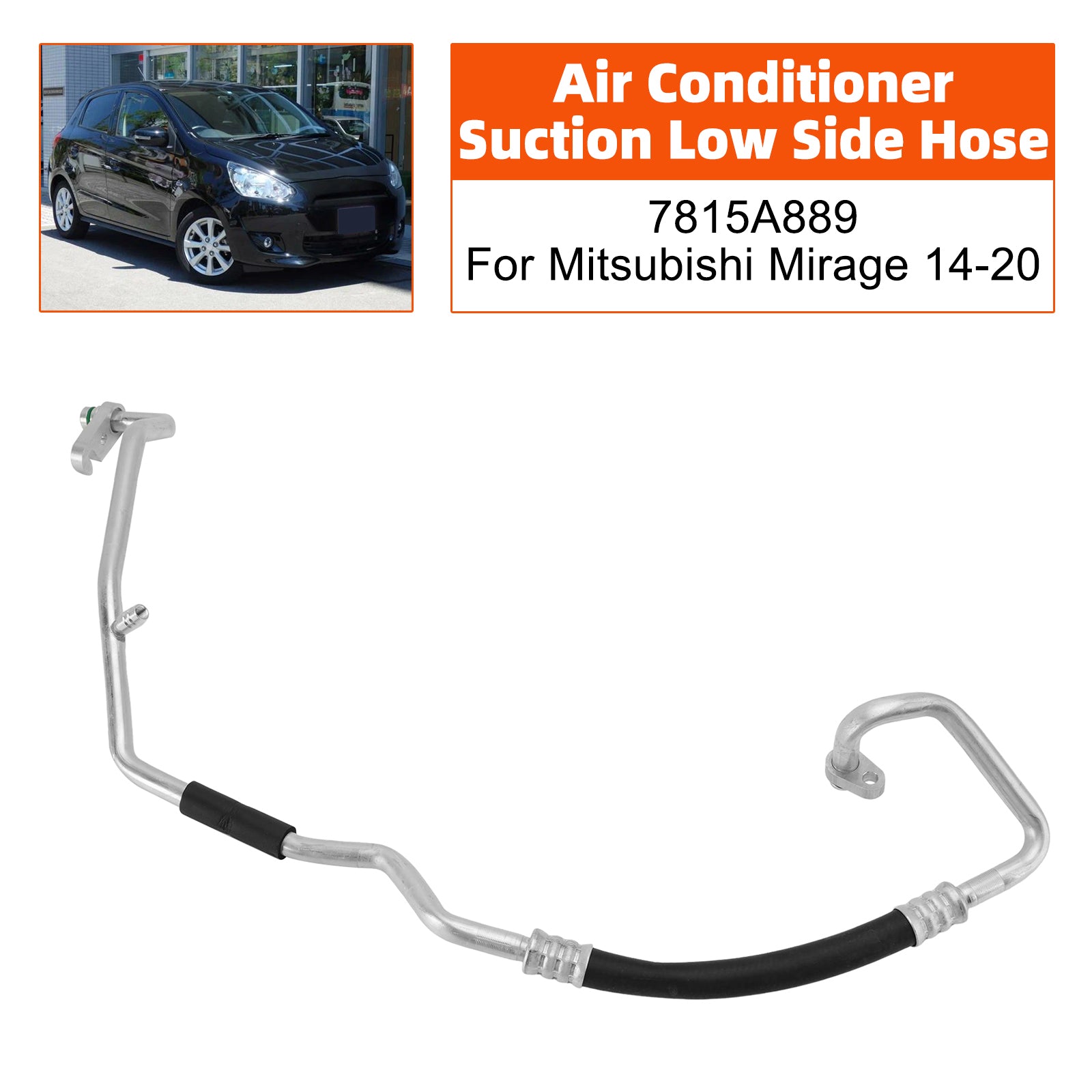 Tuyau Basse Pression d'Air Conditionné 7815A889 Pour Mitsubishi Mirage 14-20
