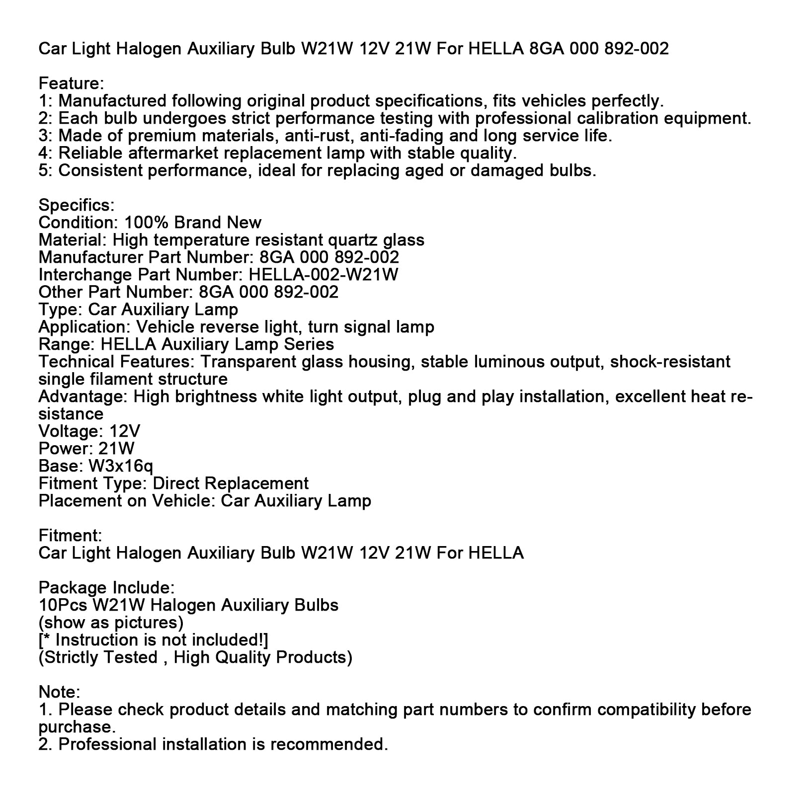 Ampoule Auxiliaire Halogène Voiture W21W 12V 21W Pour HELLA 8GA 000 892-002