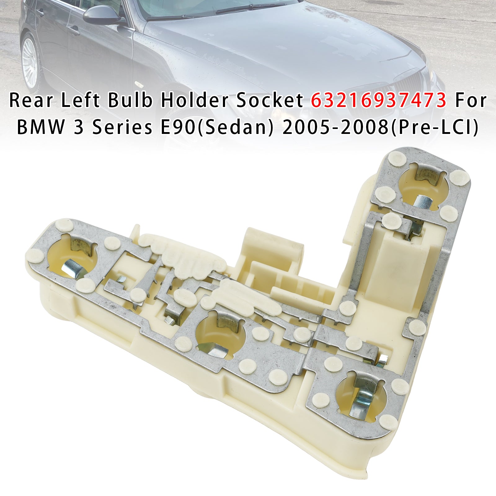 Arrière Gauche Support D'ampoule Socket Pour BMW 3 E90(Sedan) 2005-2008(Pre-LCI)