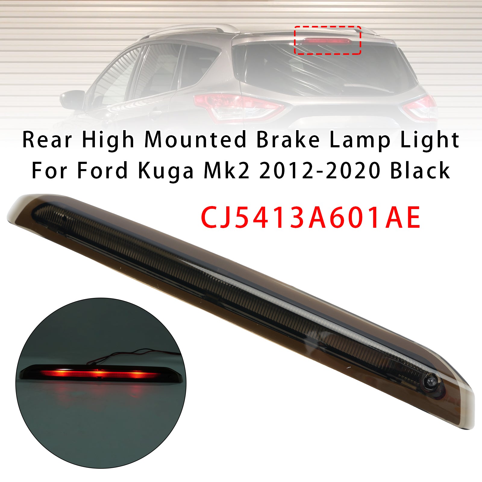 Feu Stop Surélevé Arrière Noir Pour Ford Kuga Mk2 2012-2020