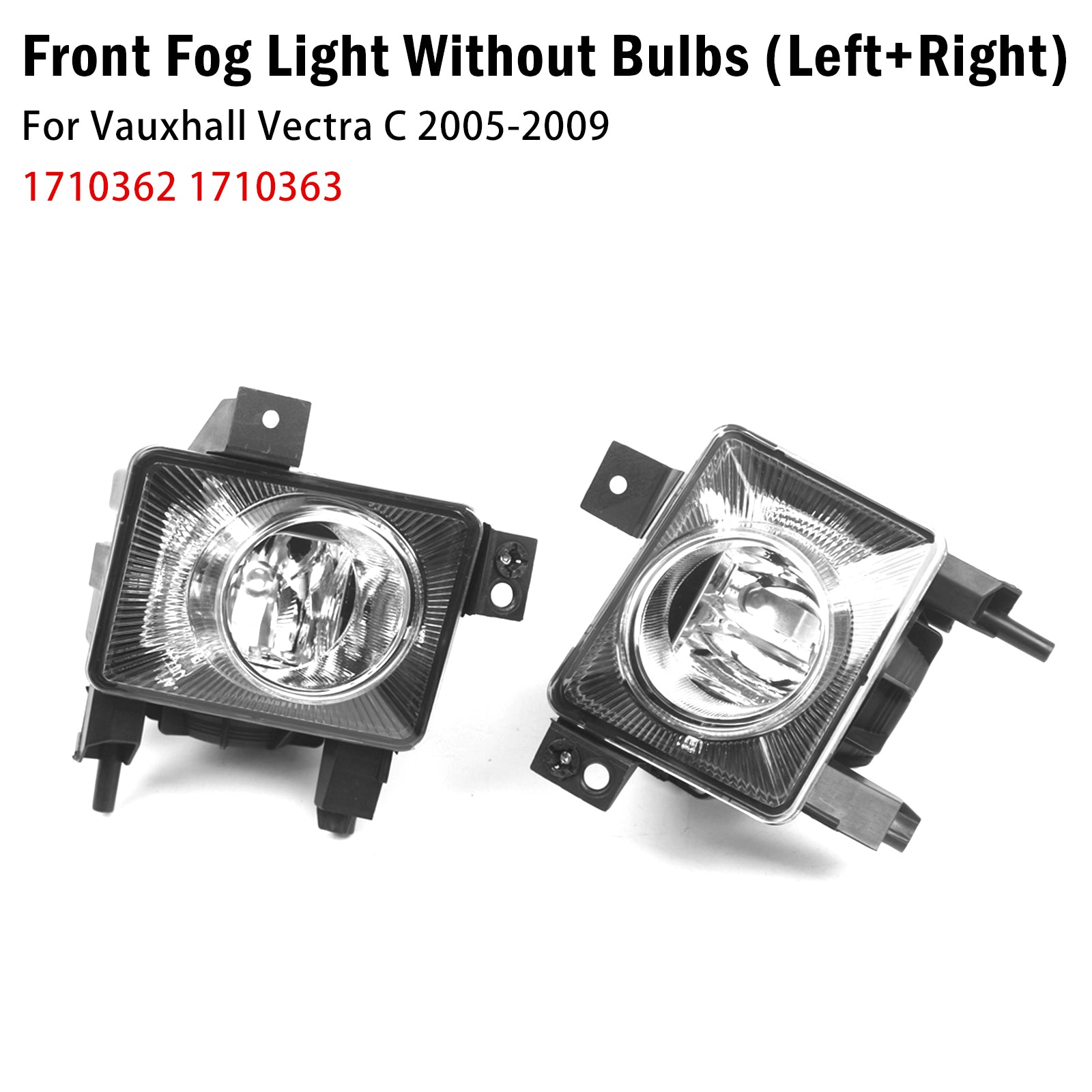 Paire Feux Antibrouillard Avant Pour Vauxhall Vectra C 2005-2009 1710362 1710363