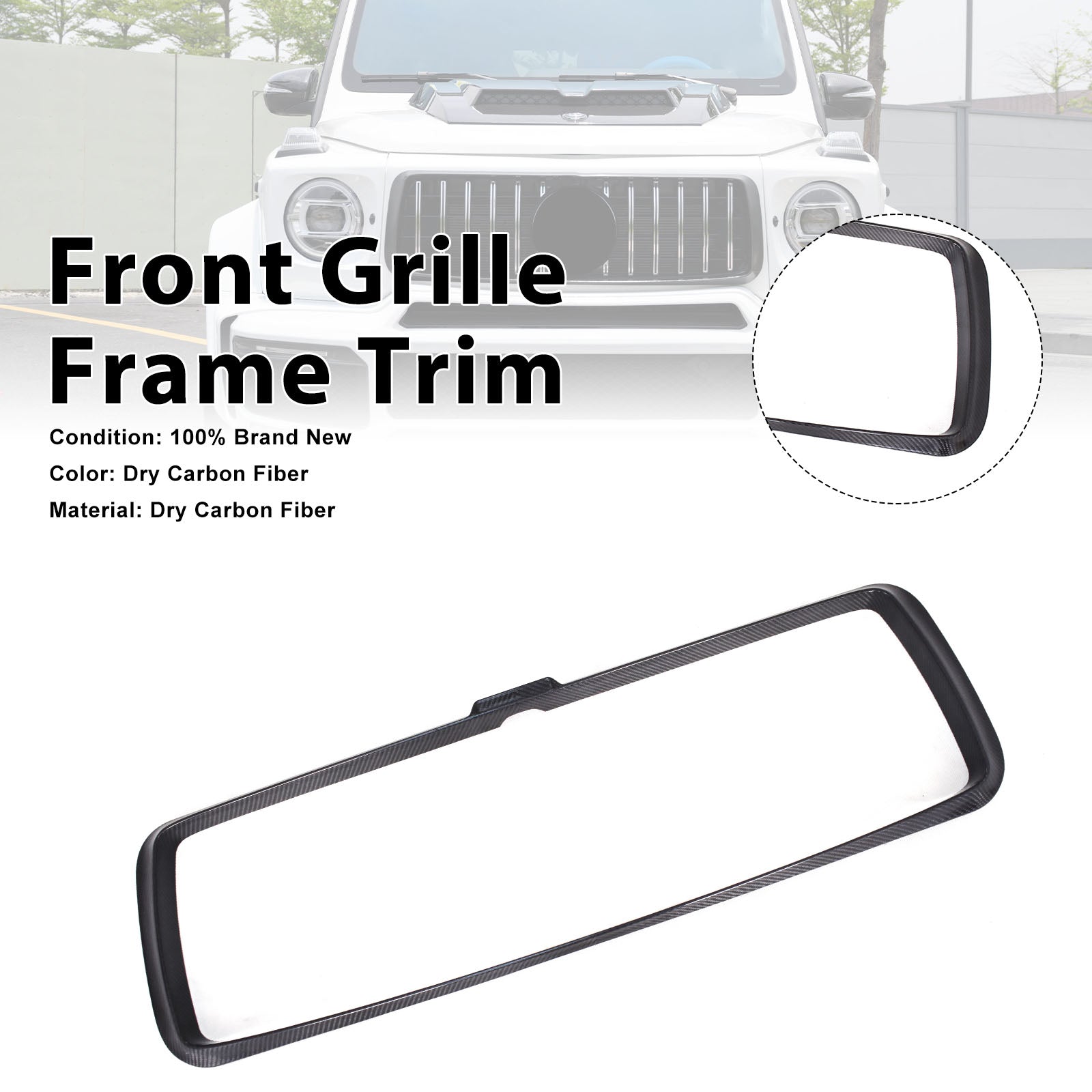Dry Carbon Fiber Front Grille Frame Trim Pour Mercedes Benz W464 G63 2019-2023