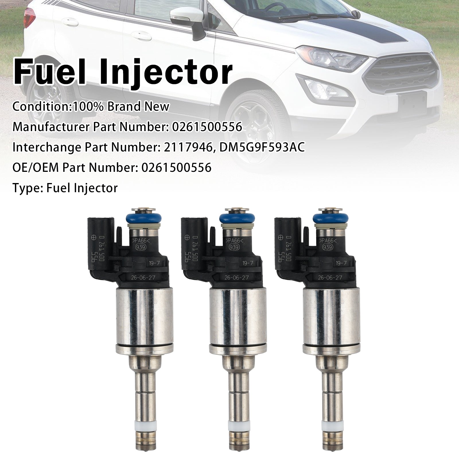 3X Injecteur Carburant Pour Pourd B-Max 2012-2025 Ecosport 2013-2025 0261500556