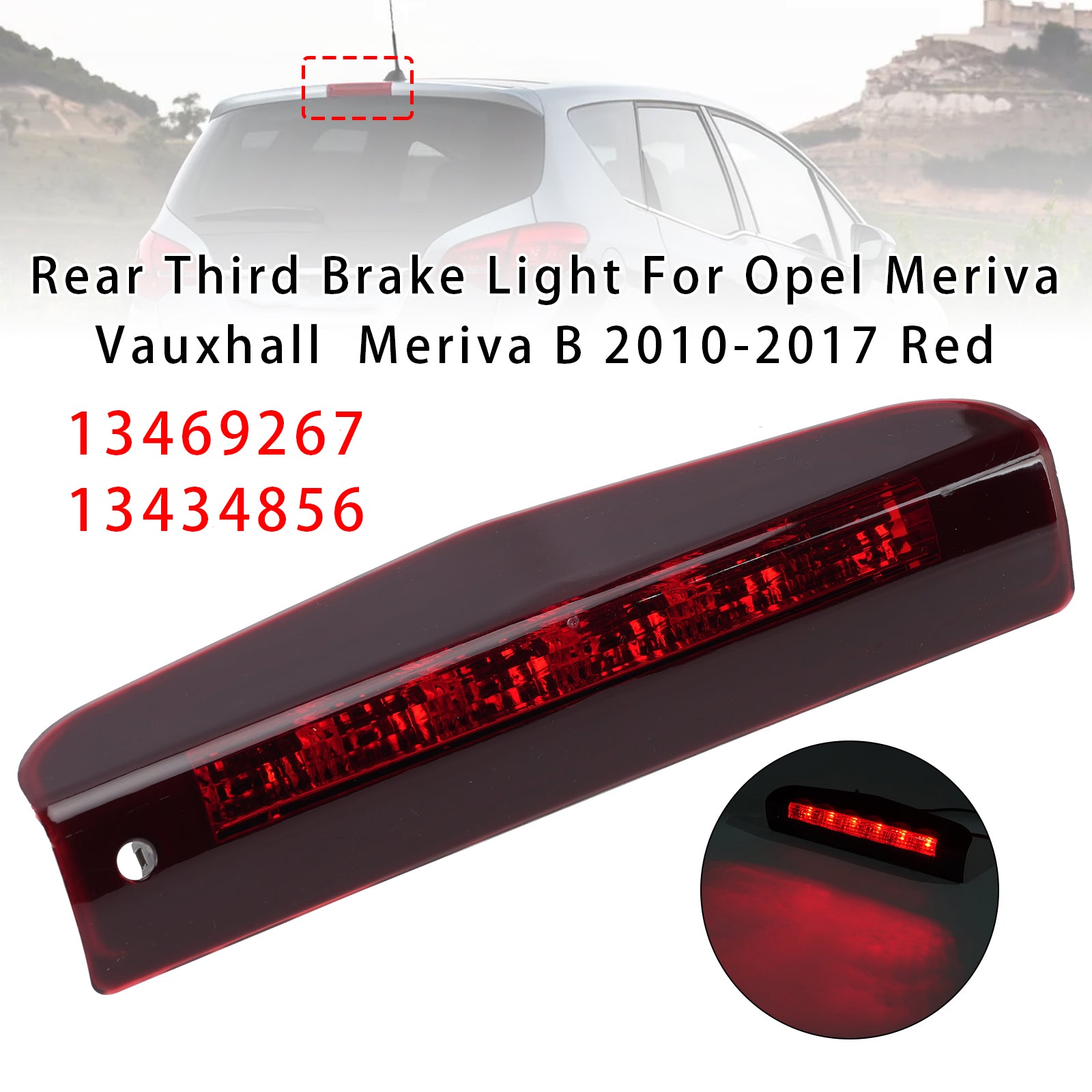 Feu Stop 3e Arrière Pour Opel Meriva Vauxhall Meriva B 2010-2017 Rouge