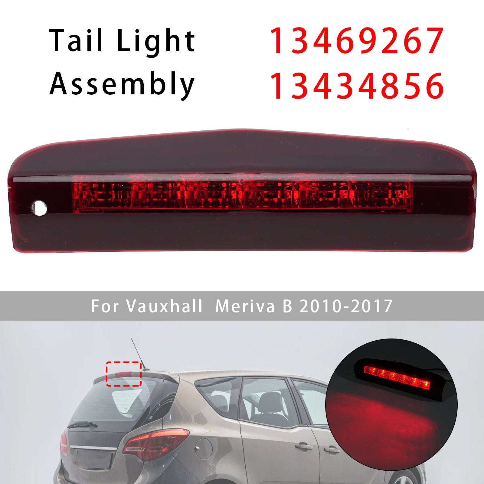 Feu Stop 3e Arrière Pour Opel Meriva Vauxhall Meriva B 2010-2017 Rouge
