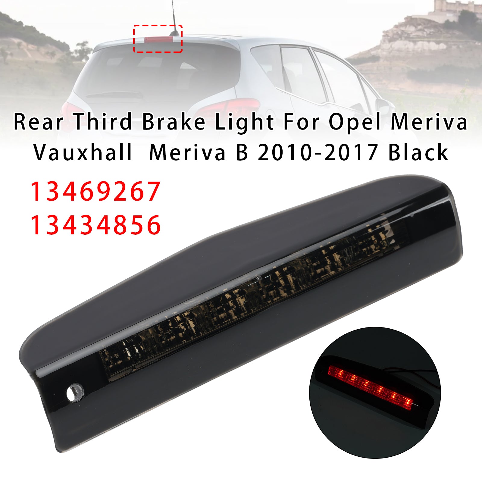Feu Stop 3e Arrière Pour Opel Meriva Vauxhall Meriva B 2010-2017 Noir