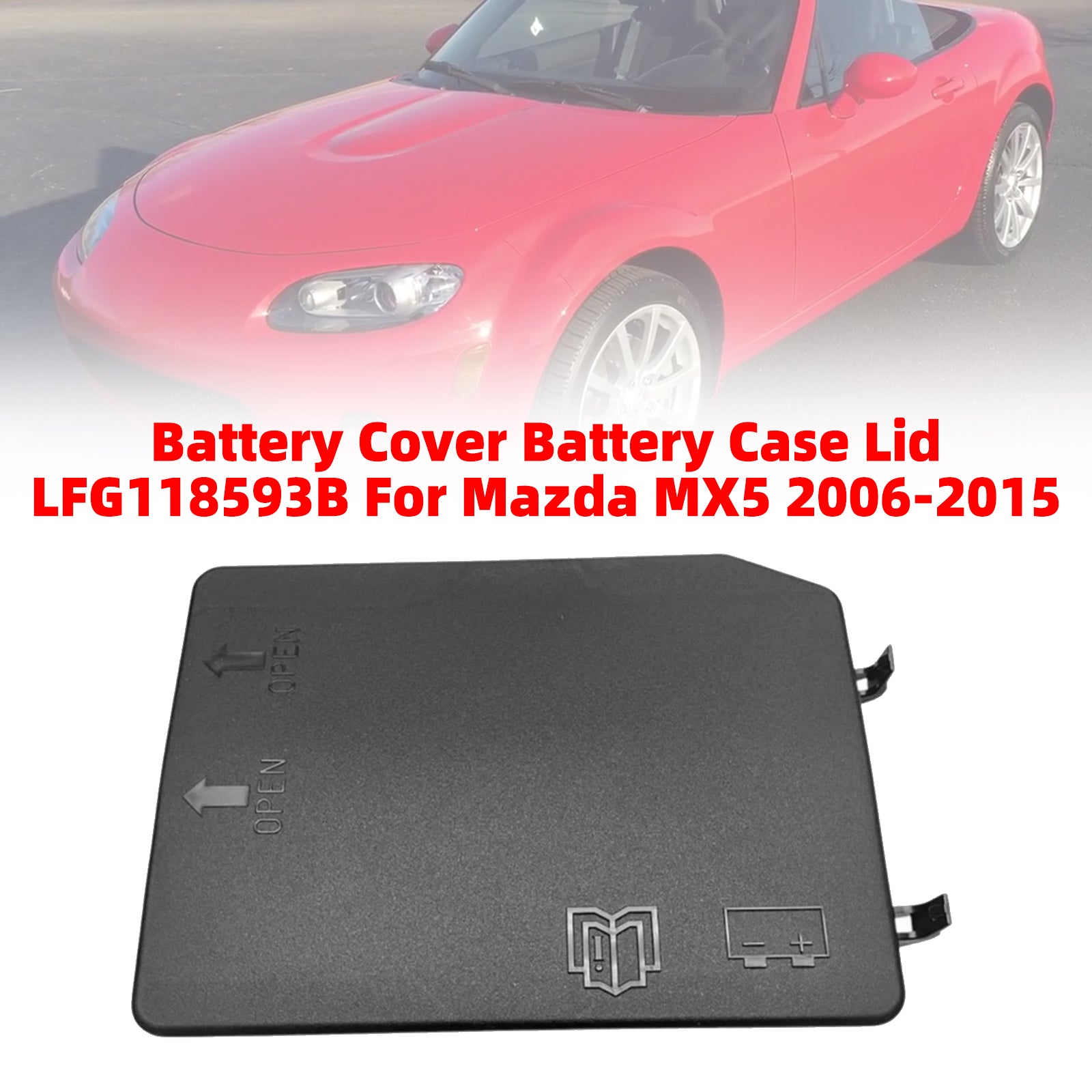 Cache Batterie Couvercle Boîtier Batterie LFG118593B Pour Mazda MX5 2006-2015