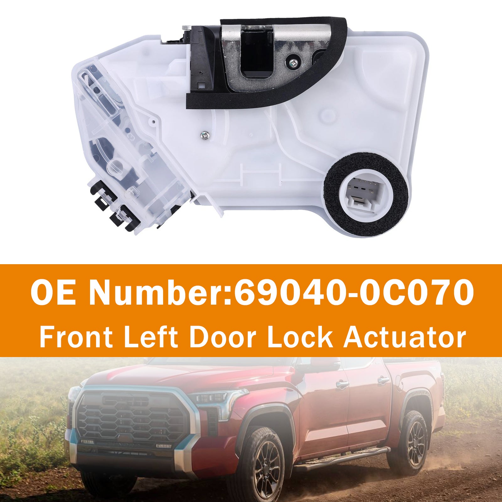 Actionneur Serrure Porte Avant Gauche 69040‑0C070 Pour Toyota Tundra 2022‑2024