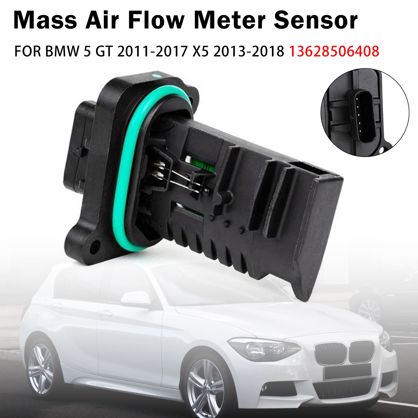 Capteur Débit Air Massique FOR BMW 5 GT 2011-2017 X5 2013-2018 13628506408