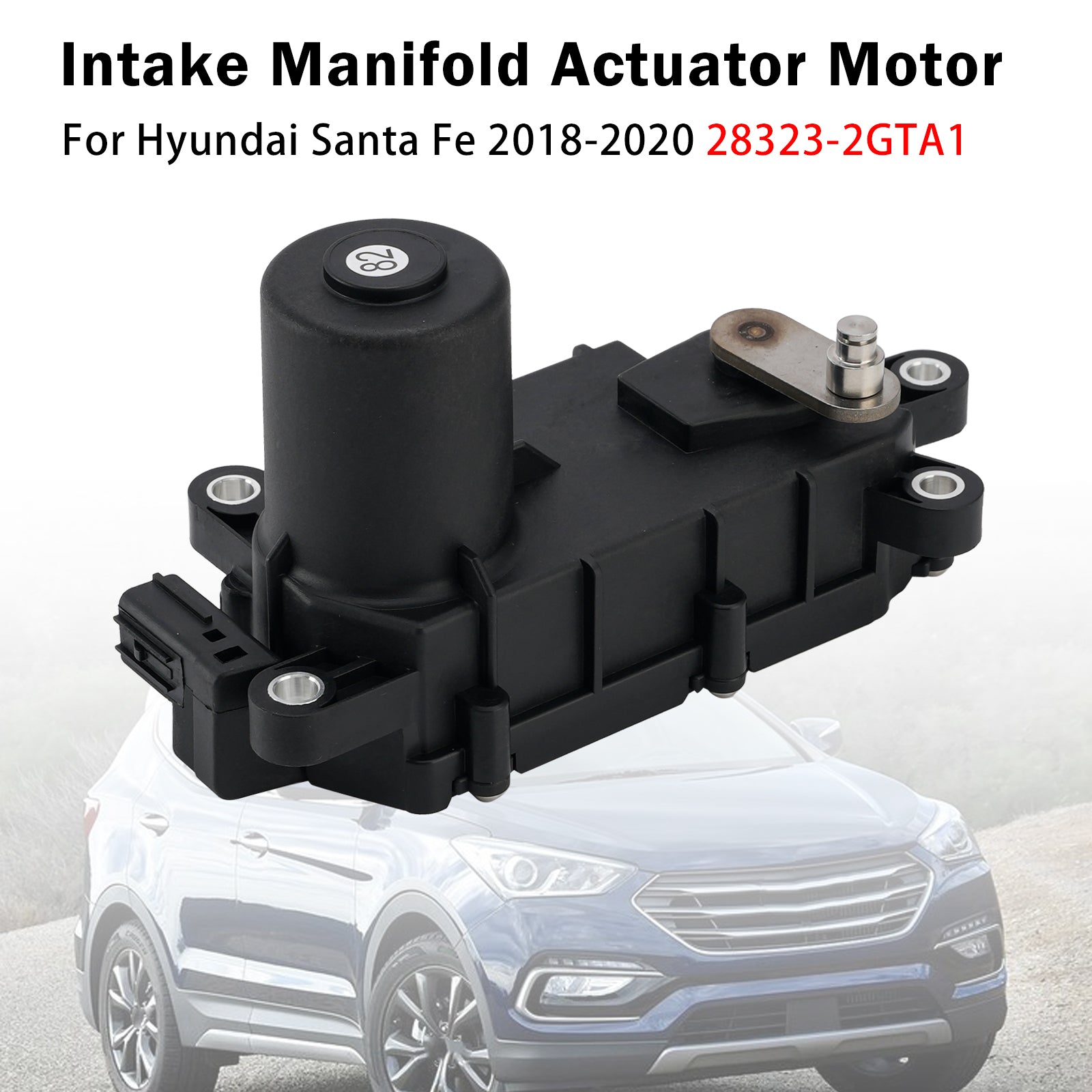 Moteur Actionneur Admission Pour Hyundai Santa Fe 2018-2020 28323-2GTA1