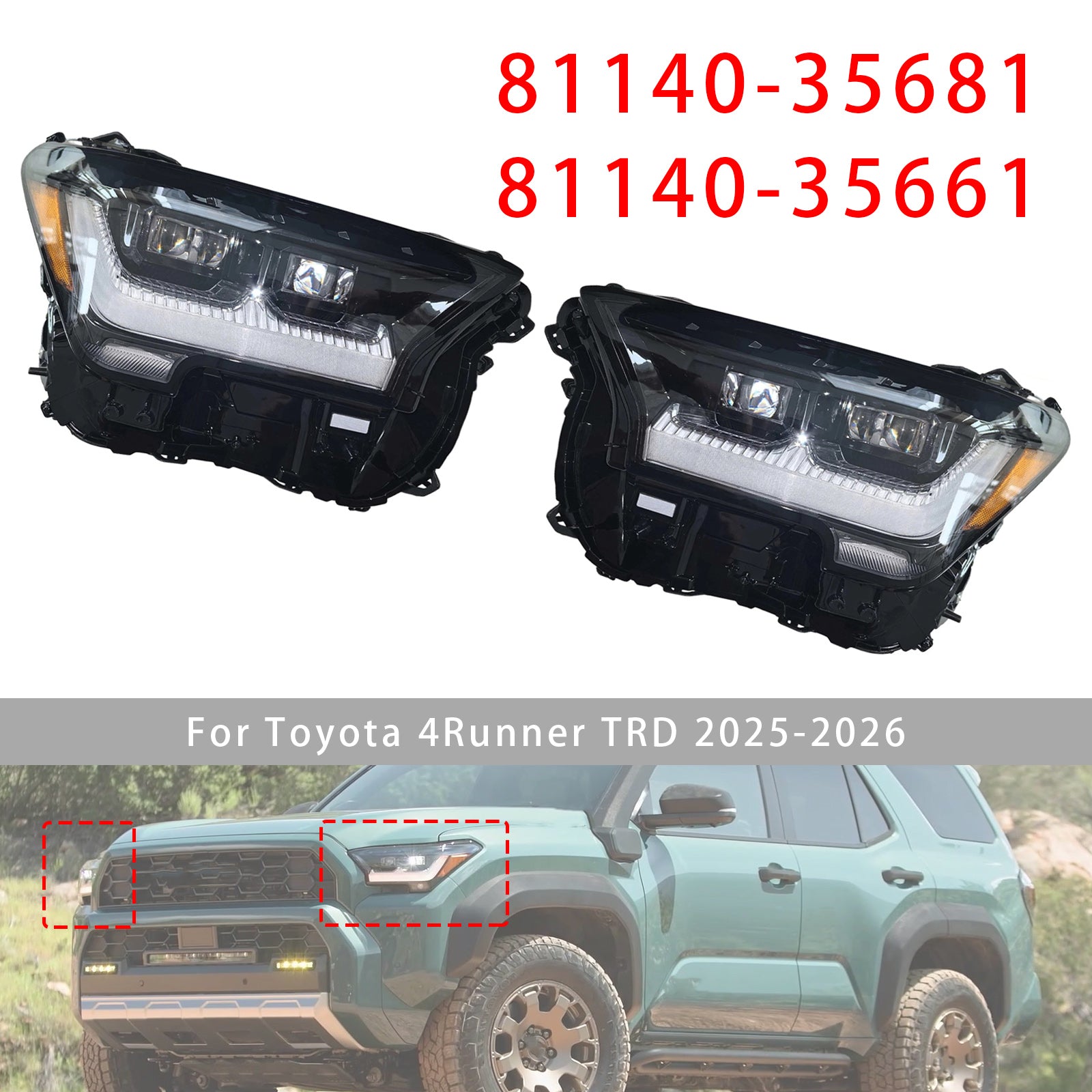 Phare LED Gauche+Droit 81140-35681 81140-35661 Pour Toyota 4Runner TRD 2025-2026