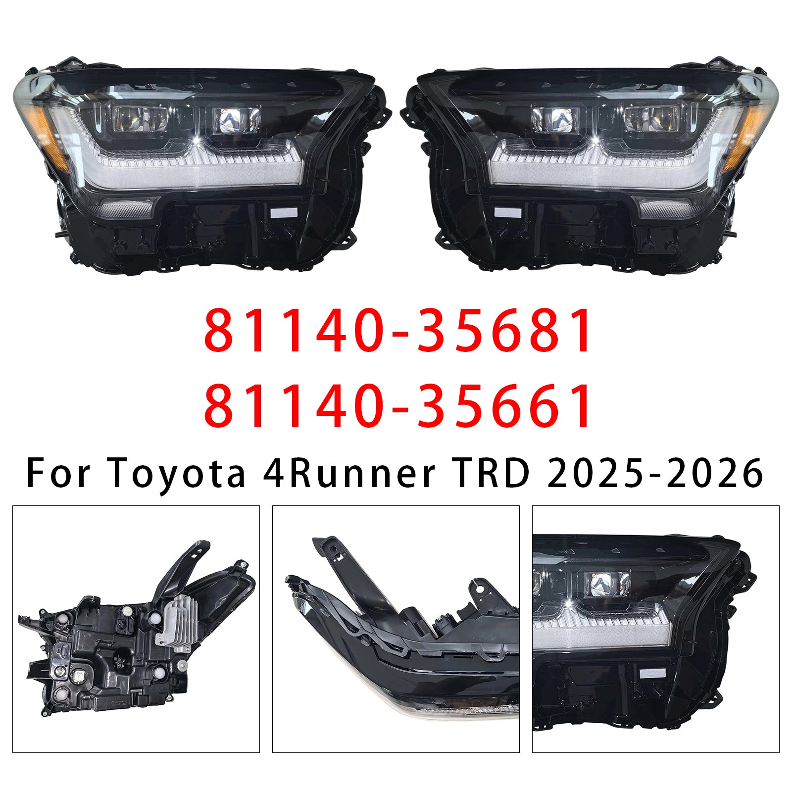 Phare LED Gauche+Droit 81140-35681 81140-35661 Pour Toyota 4Runner TRD 2025-2026