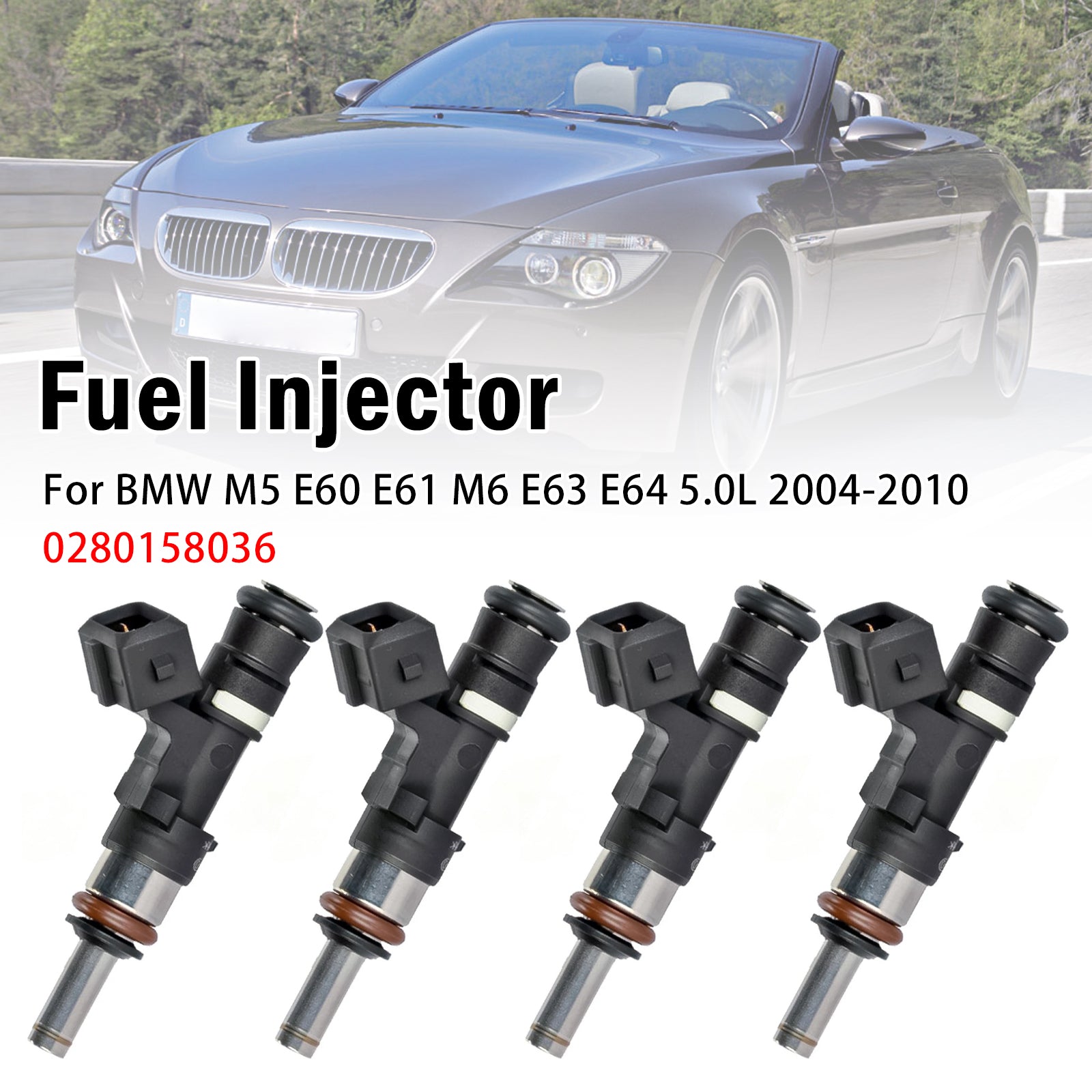 4X Injecteur Carburant Pour BMW M5 E60 E61 M6 E63 E64 5.0L 2004-2010 0280158036