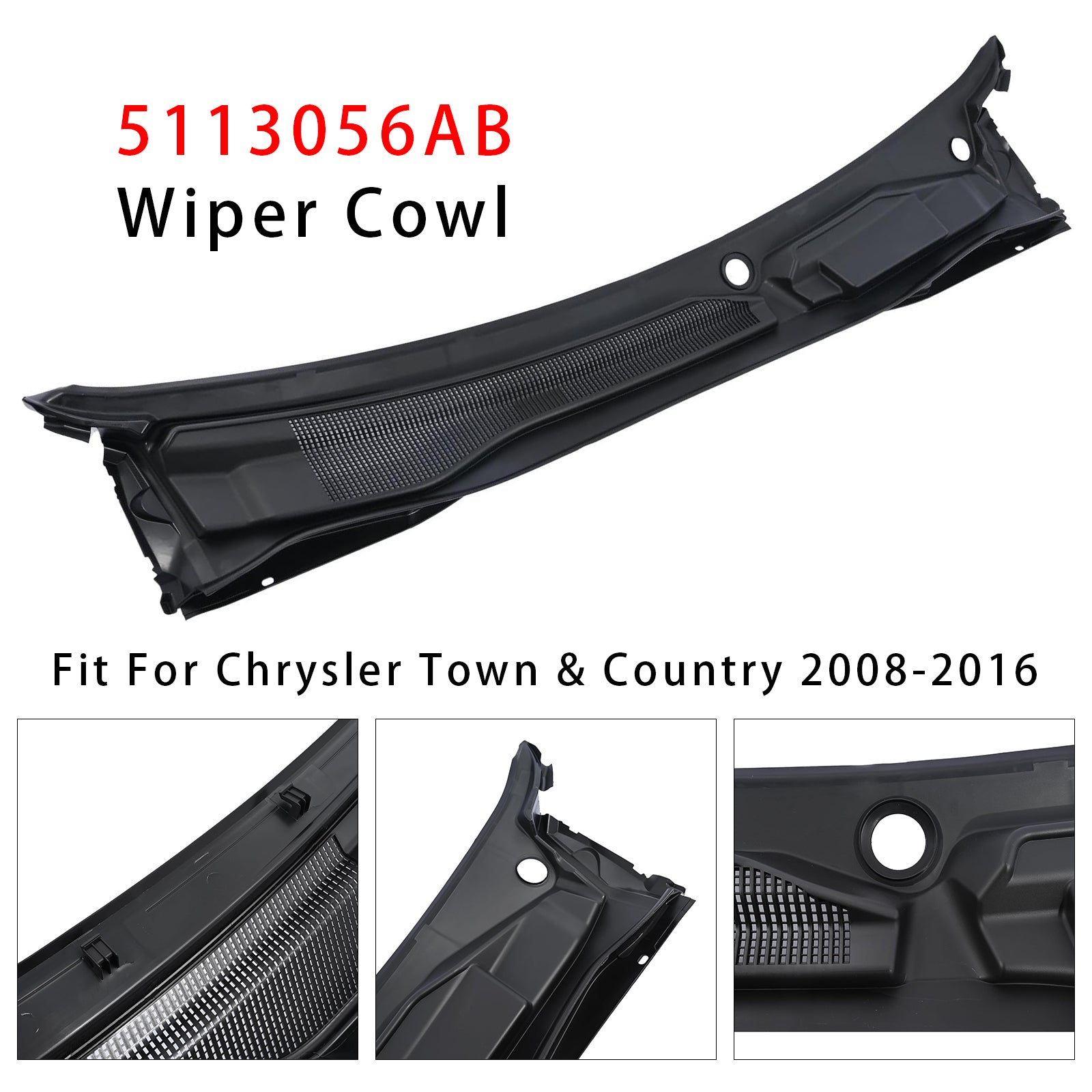 Panneau Essuie-Glace 5113056AB Pour Chrysler Town & Country Caravan 08-2016 LHD