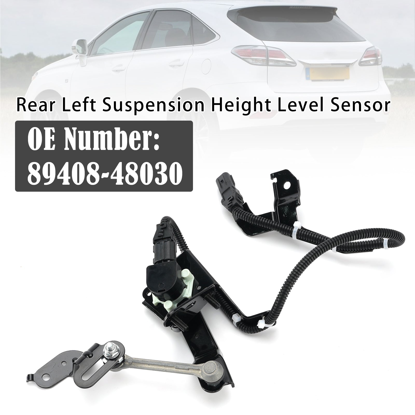 Capteur Niveau Hauteur Arrière Gauche 89408-48030 Pour Lexus GS450h RX350 10-13