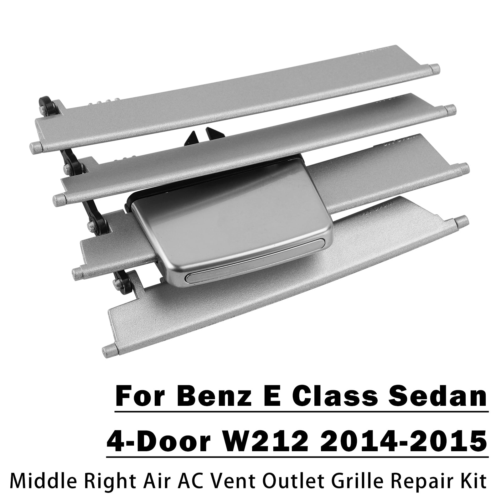 Kit Réparation Sortie D’Air Milieu-Droit Pour Benz Classe E W212 2014-2015