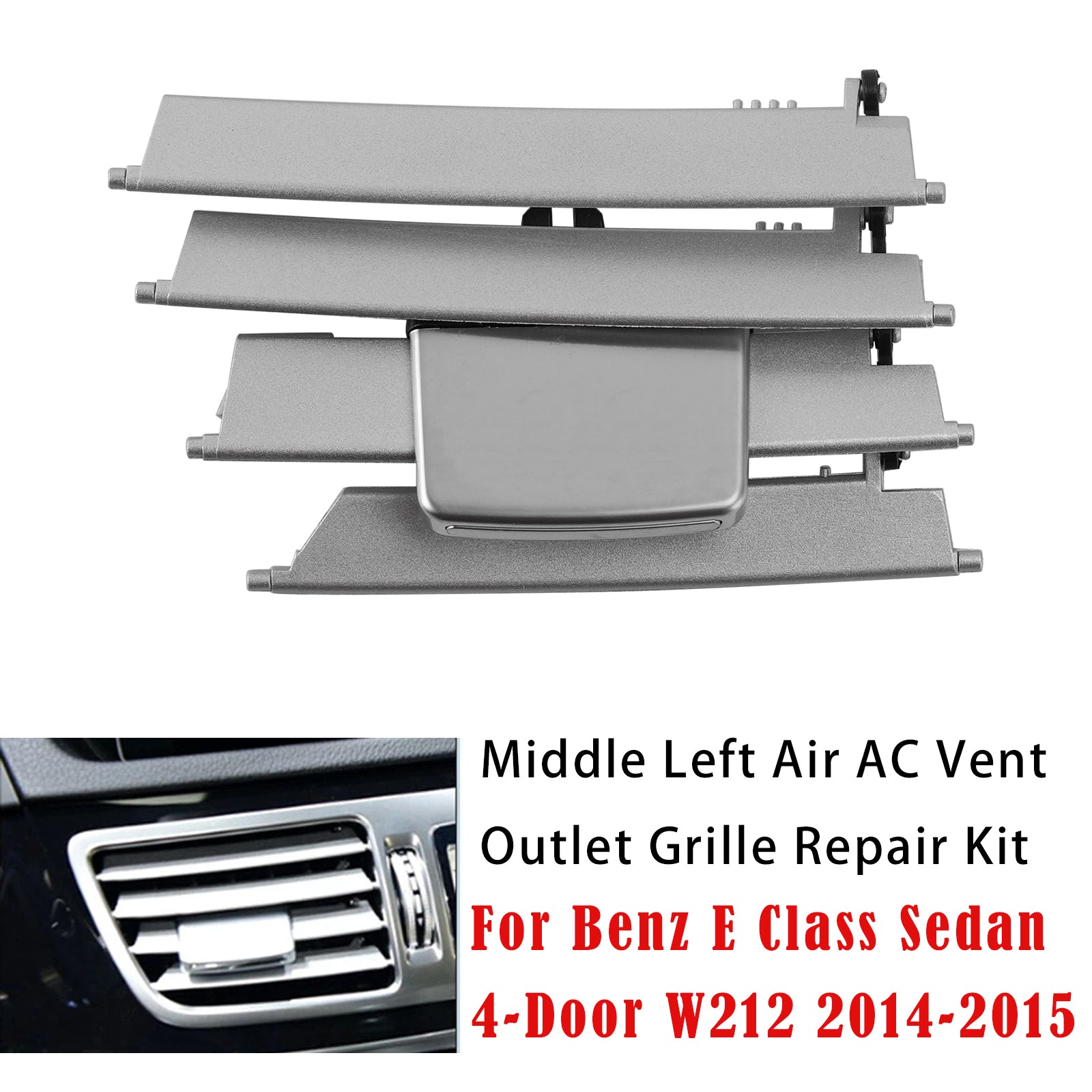 Kit Réparation Sortie D’Air Milieu-Gauche Pour Benz Classe E W212 2014-2015