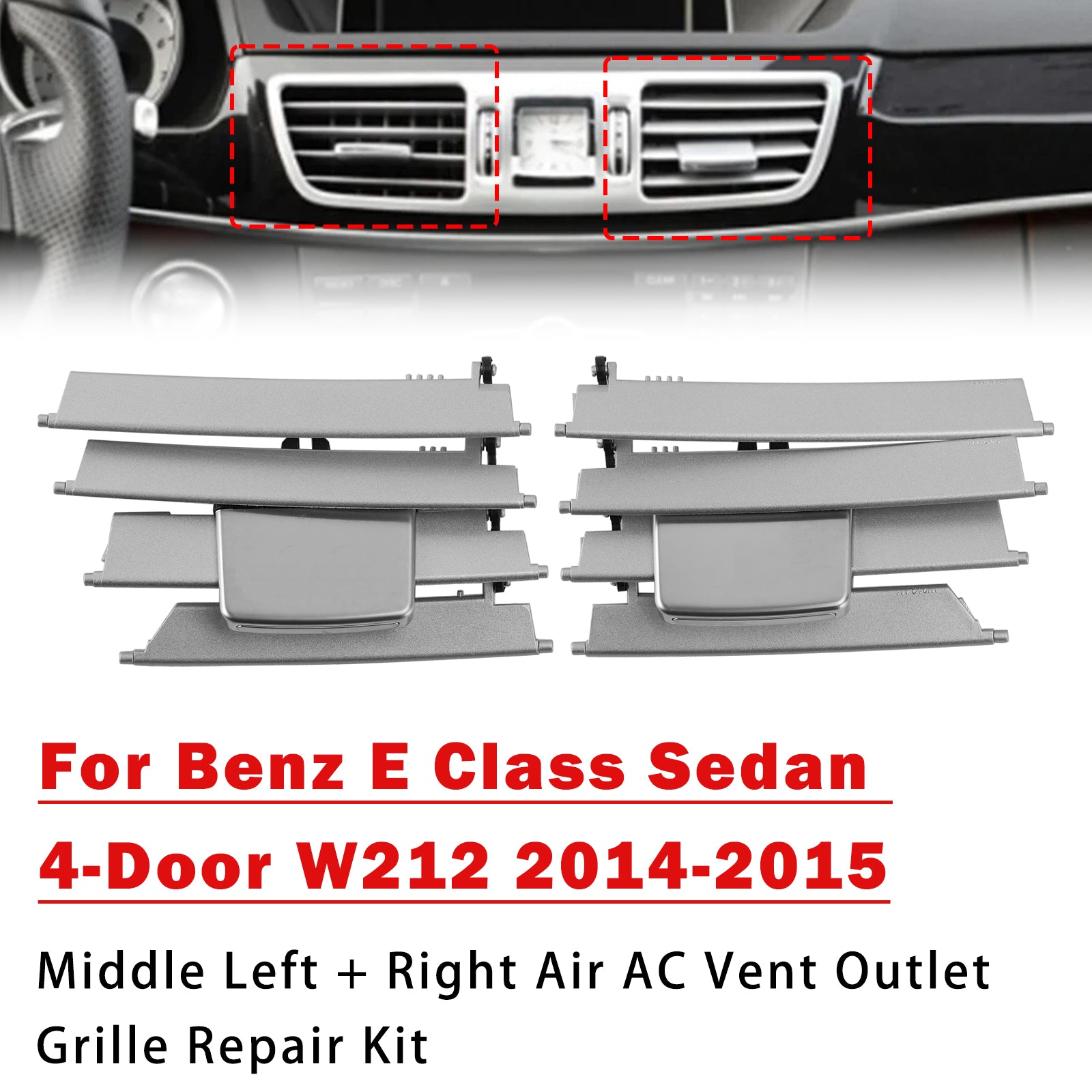 Kit Réparation Sortie D’Air Milieu L+R Pour Benz Classe E W212 2014-2017