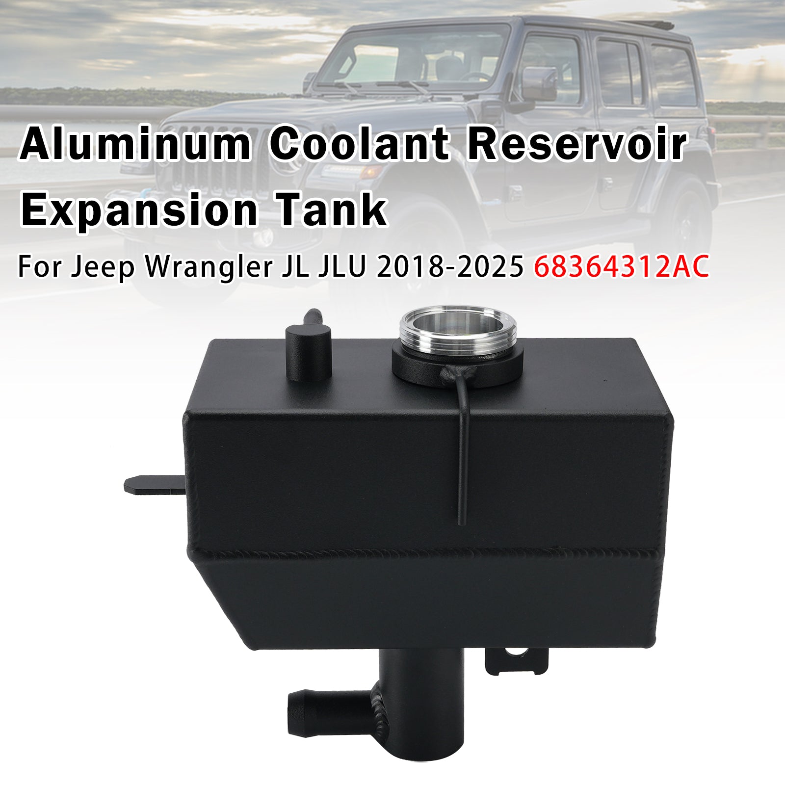 Réservoir Expansion Refroidissement Pour Jeep Wrangler JL JLU 2018-25 68364312AC
