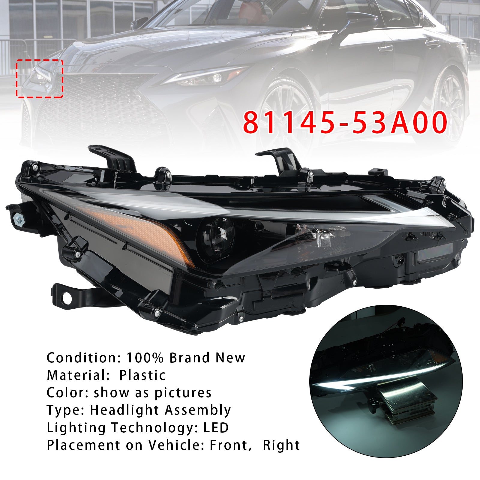 Faro LED destro 81145-53A00 per Lexus IS300 IS350 2021-2023