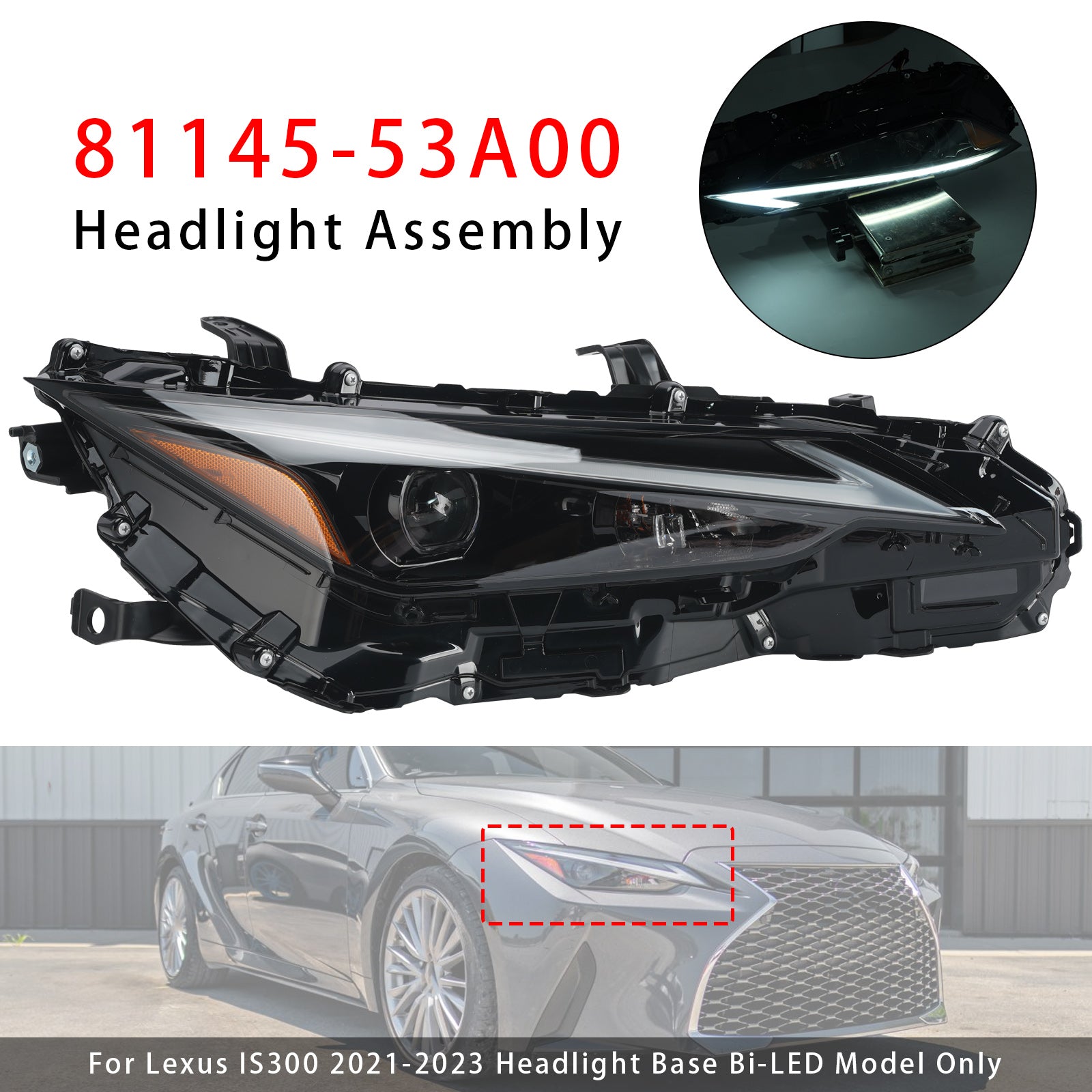 Faro LED destro 81145-53A00 per Lexus IS300 IS350 2021-2023