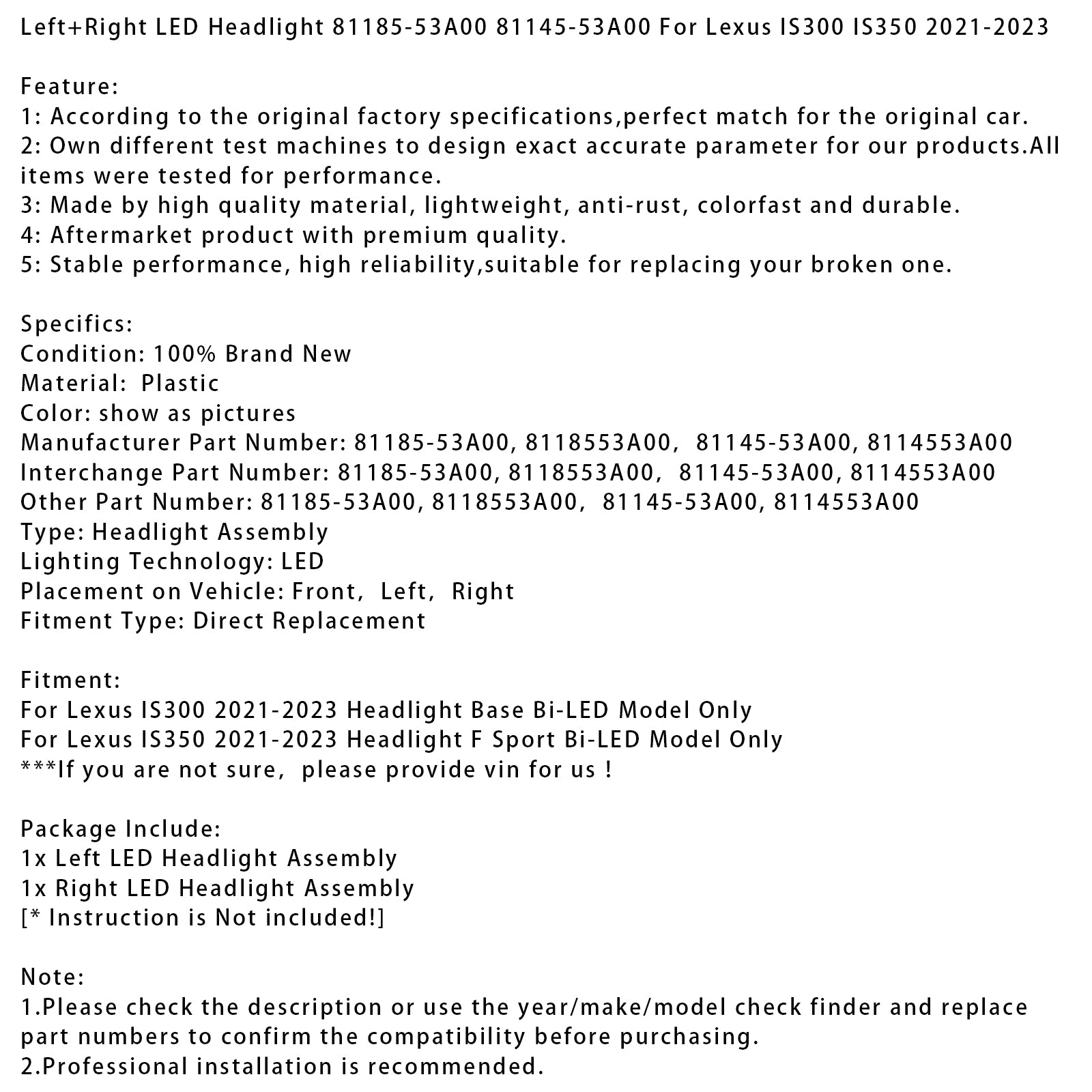 Vasen+oikea LED-ajovalo 81185-53A00 81145-53A00 Lexus IS300 IS350 2021-2023