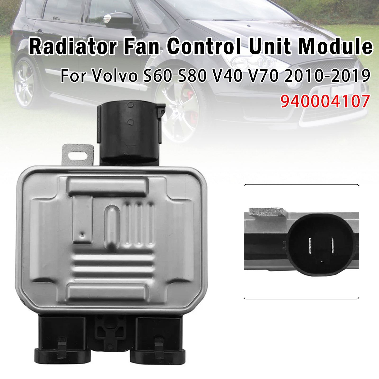 Module commande ventilateur radiateur Pour Volvo S60 S80 V40 V70 940004107