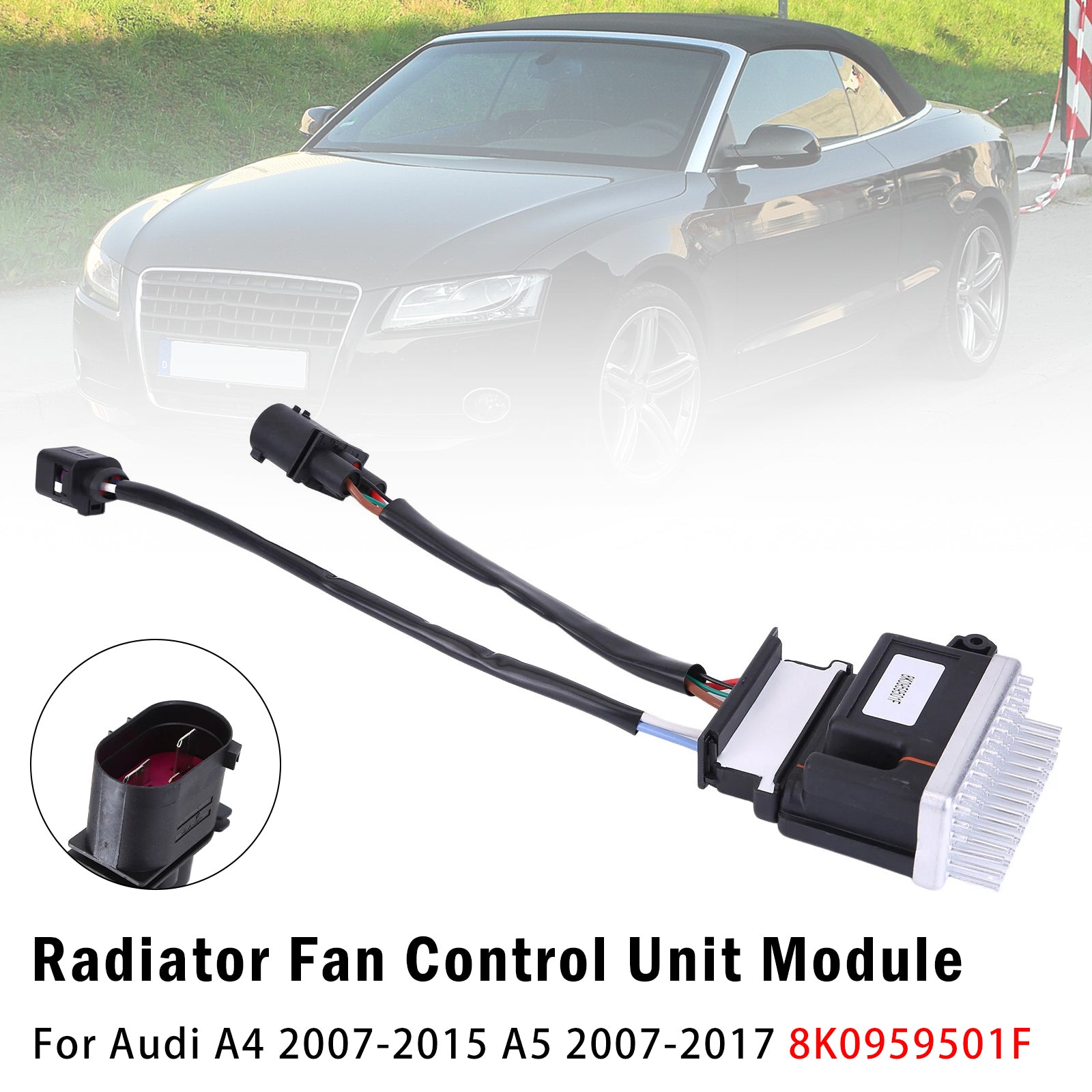 Módulo de control del ventilador del radiador para Audi A4 07-15 A5 07-17 8K0959501F