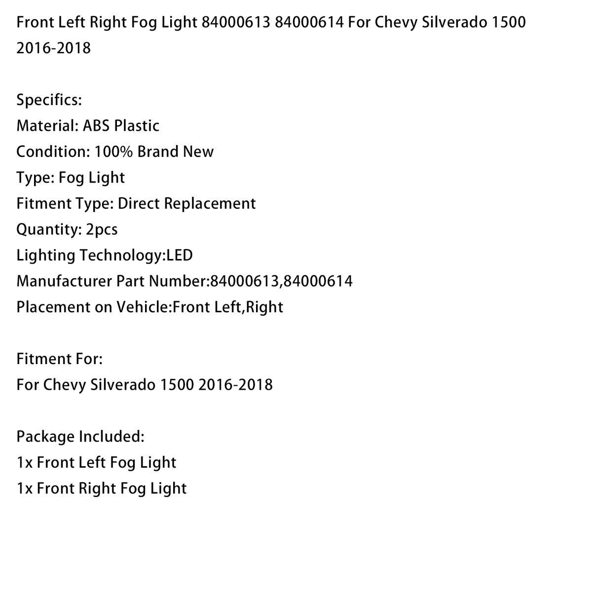 Phare Antibrouillard Avant Droit 84000614 Pour Chevy Silverado 1500 2016‑2018