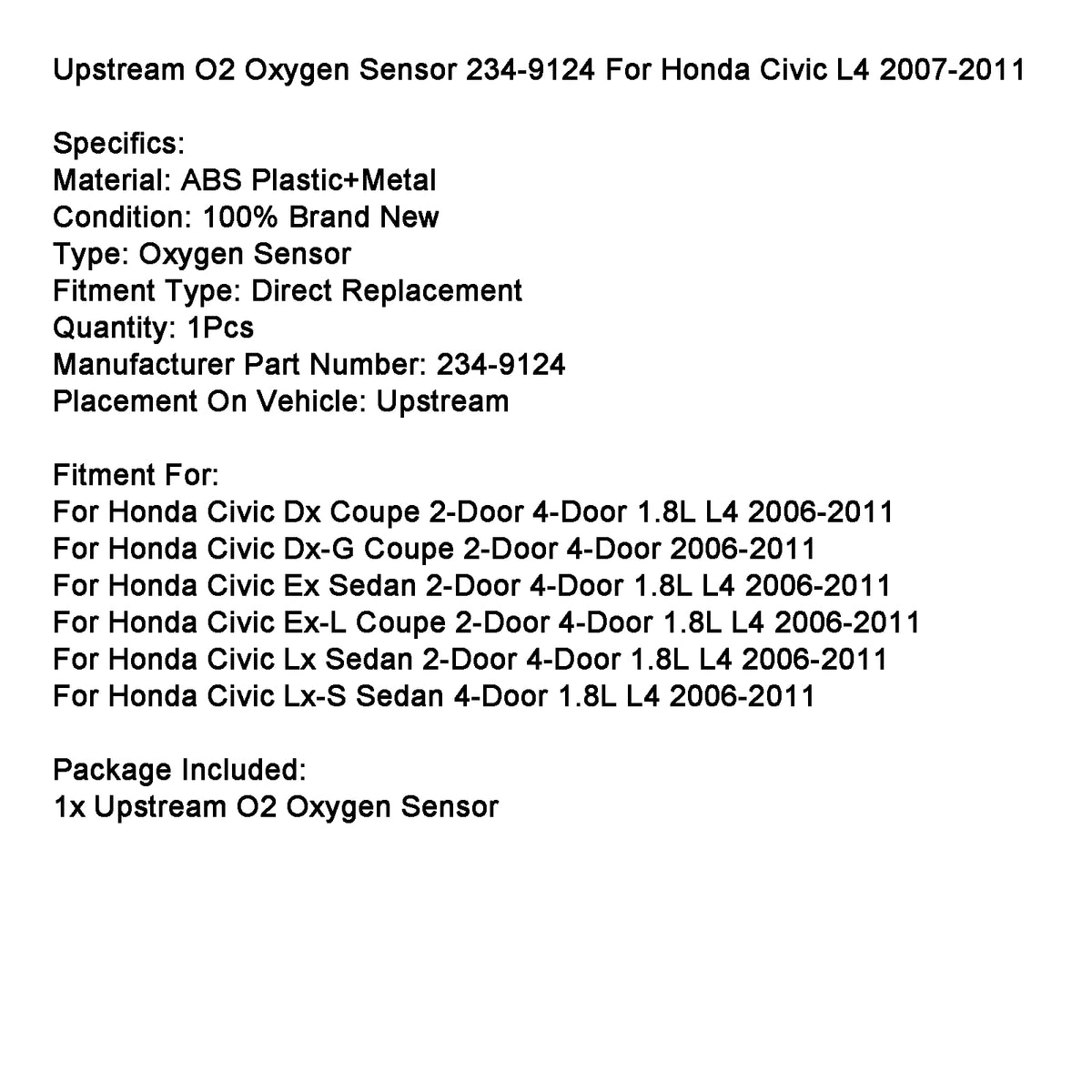 Sensore di ossigeno O2 a monte 234‑9124 per Honda Civic L4 2007‑2011