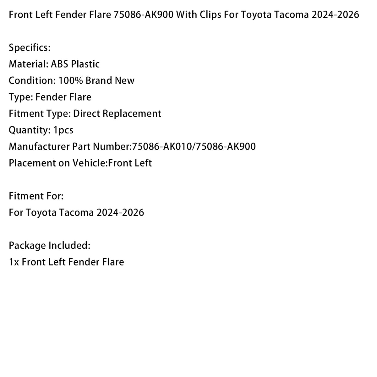 Lewy przedni błotnik 75086-AK900 dla Toyota Tacoma 2024-2026
