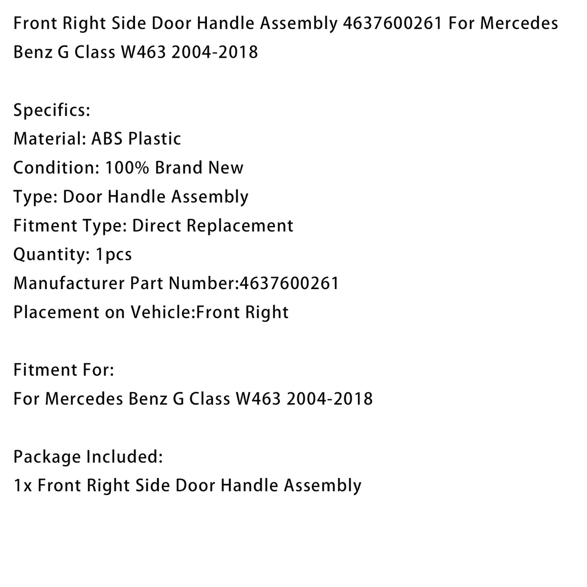Poignée De Porte Avant Droite 4637600261 Pour Benz G Class W463 2004-2018
