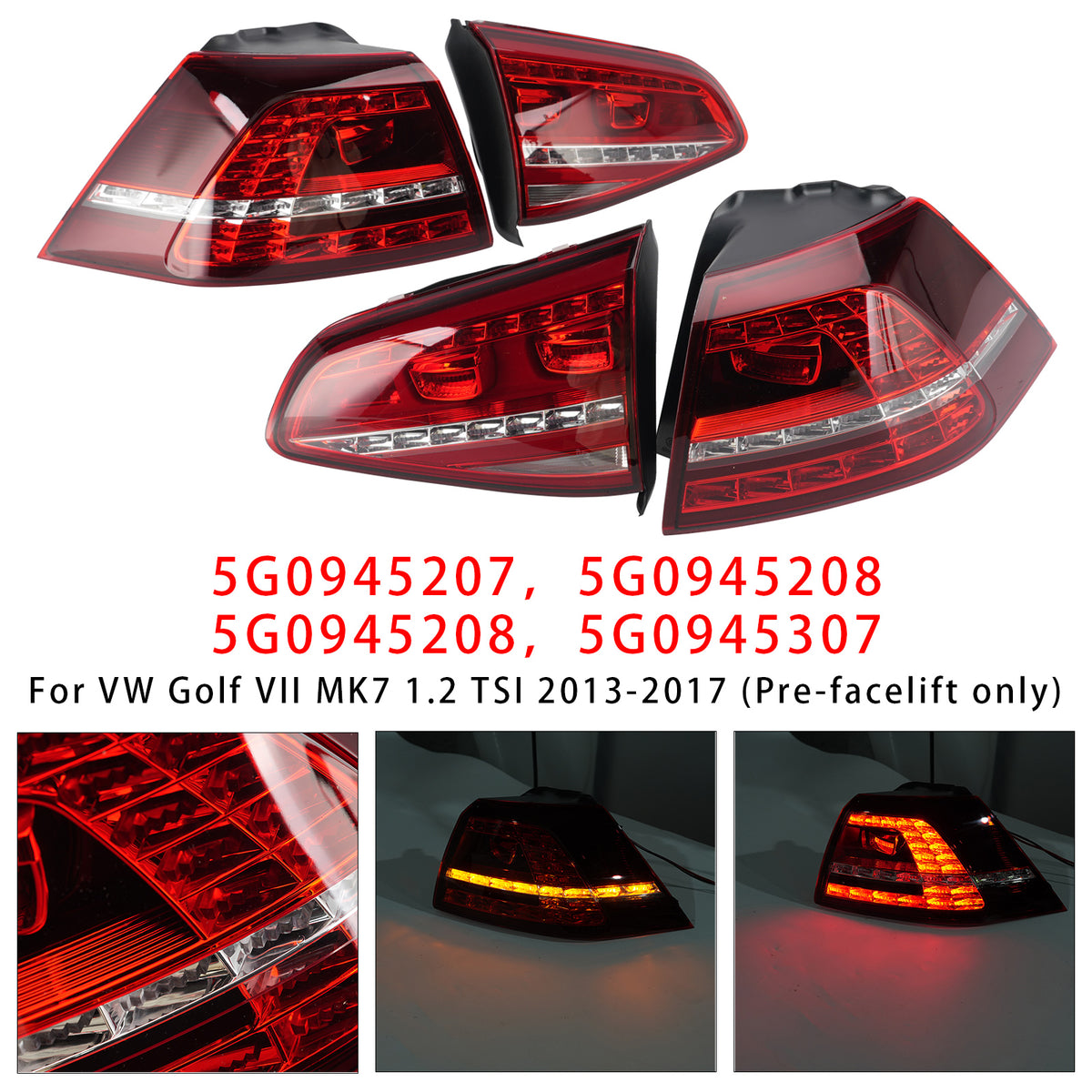 4PCS Kit feux arrière intérieurs extérieurs gauche Pour VW Golf VII MK7 1.2 TSI