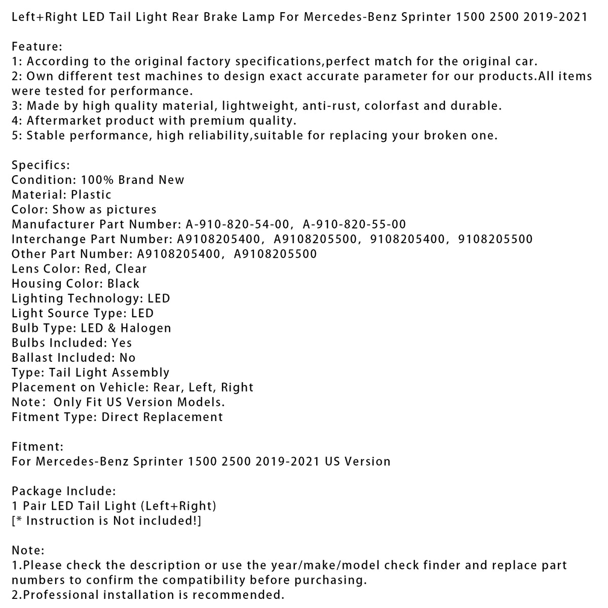 Luz trasera LED izquierda + derecha para Mercedes-Benz Sprinter 1500 2500 2019-2021