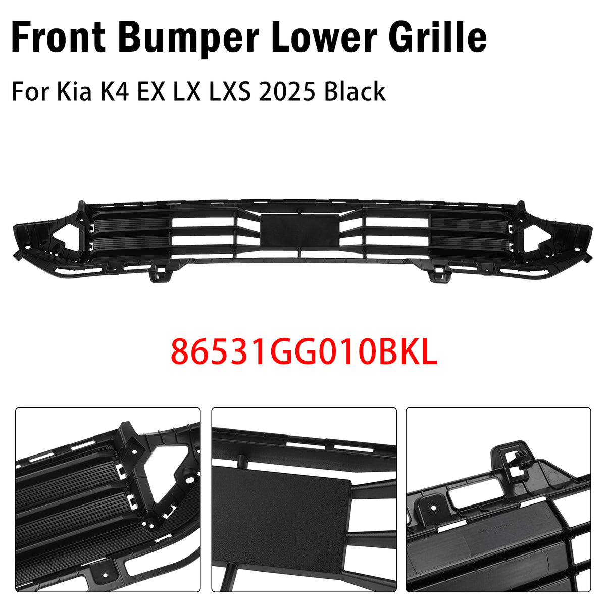 Grille inférieure pare‑chocs avant Pour Kia K4 EX LX LXS 2025 86531GG010BKL