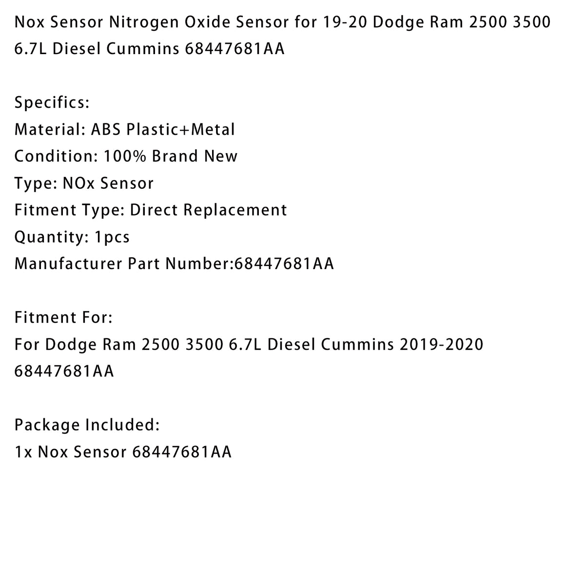 Sensor de NOx 68447681AA para Dodge Ram 2500 3500 6