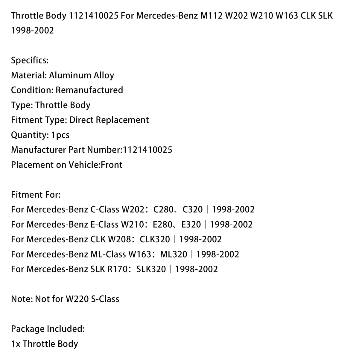 Cuerpo de aceleración 1121410025 para Benz M112 W202 W210 W163 CLK SLK 1998-2002