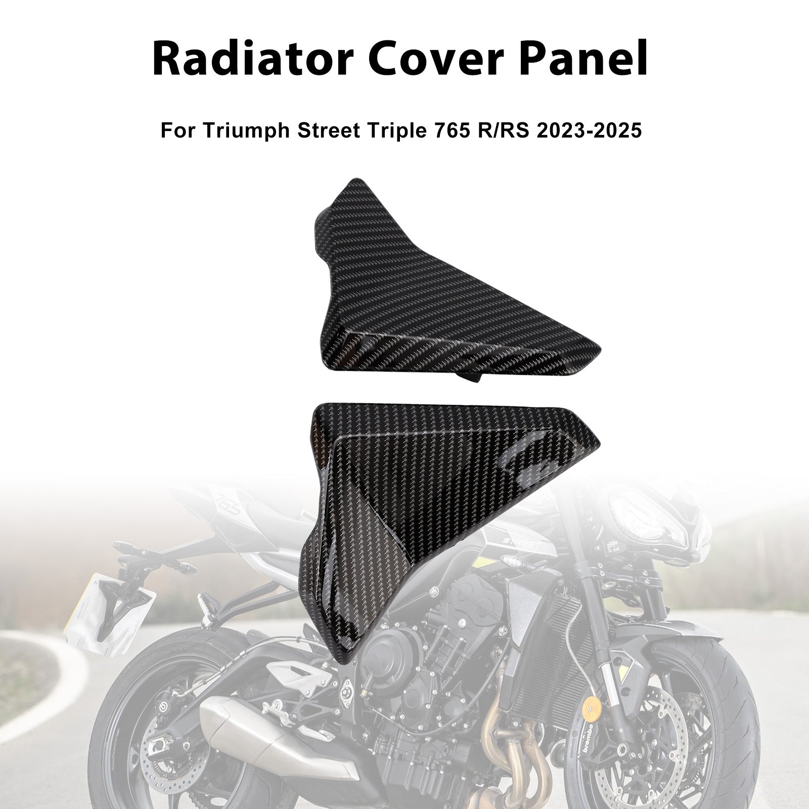 Carénages latéraux de radiateur pour Street Triple 765 R/RS 2023-2025