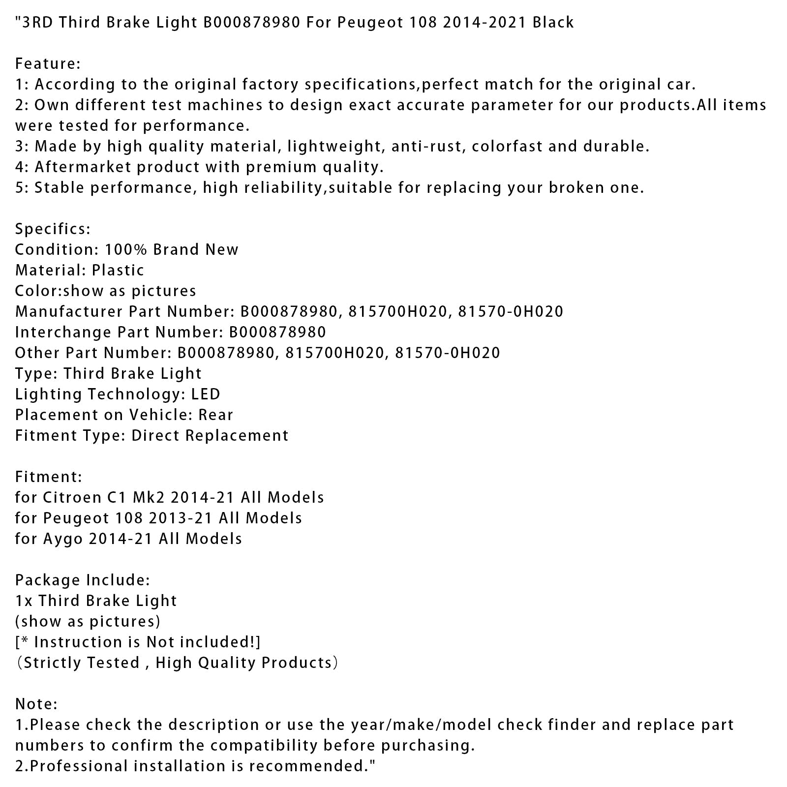 Troisième feu stop B000878980 pour Peugeot 108 2014-2021 Noir